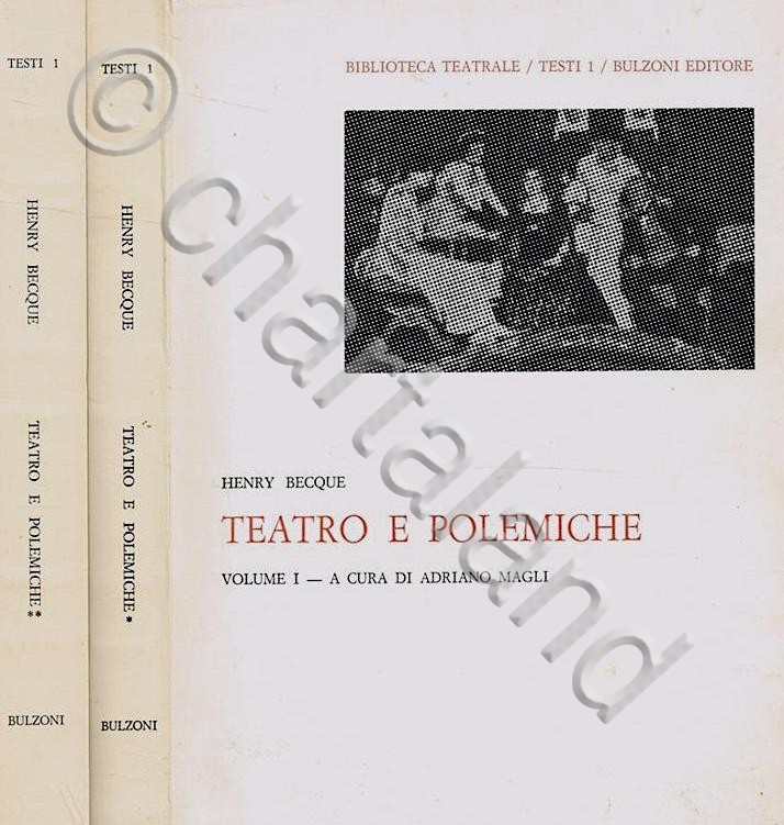 A. Magli - H. Becque - Teatro e polemiche - …