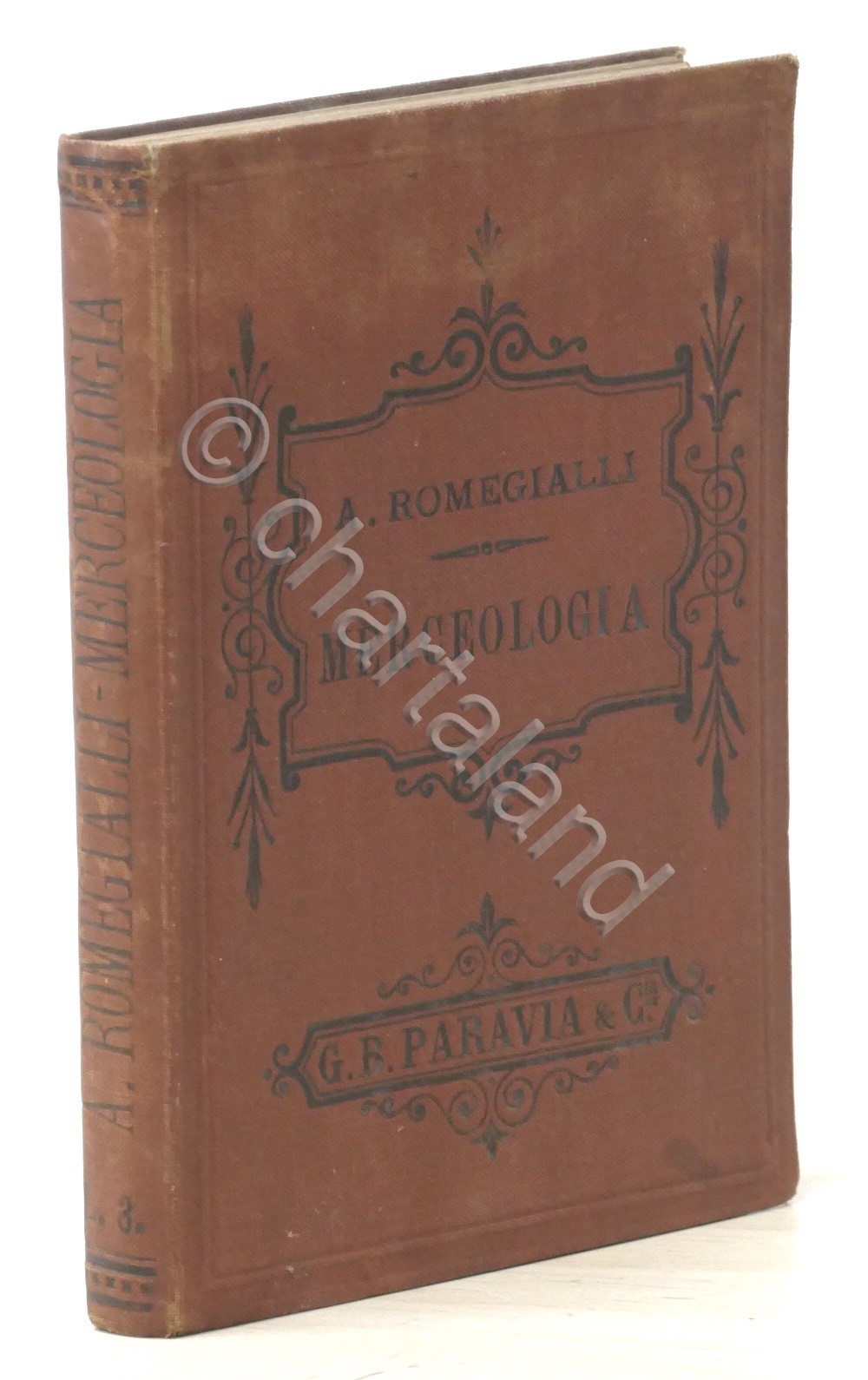 A. Romegialli - Trattato di Merceologia e conoscenza delle merci …