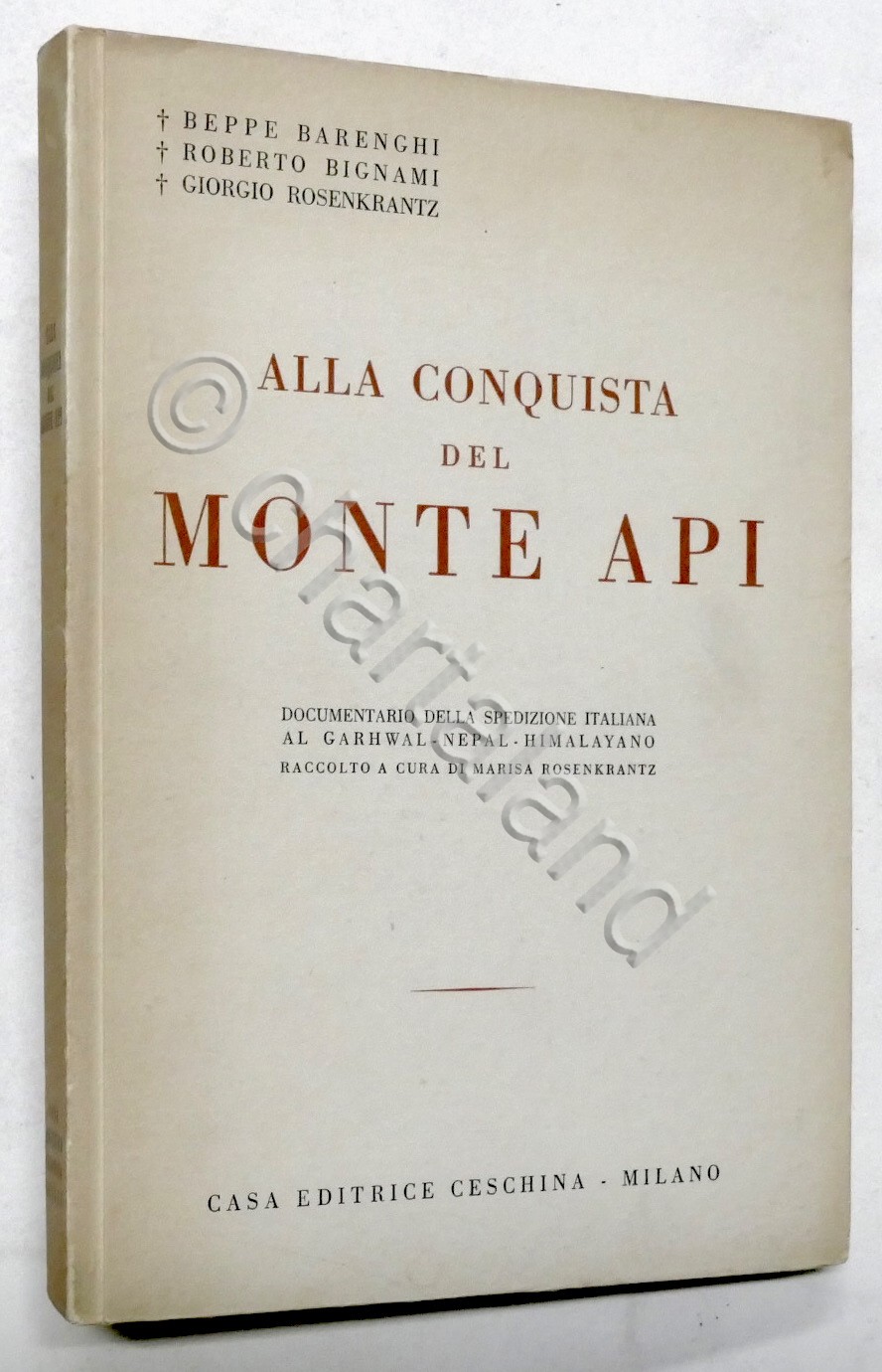 AA. VV. - Alla conquista del Monte Api: documentario spedizione …