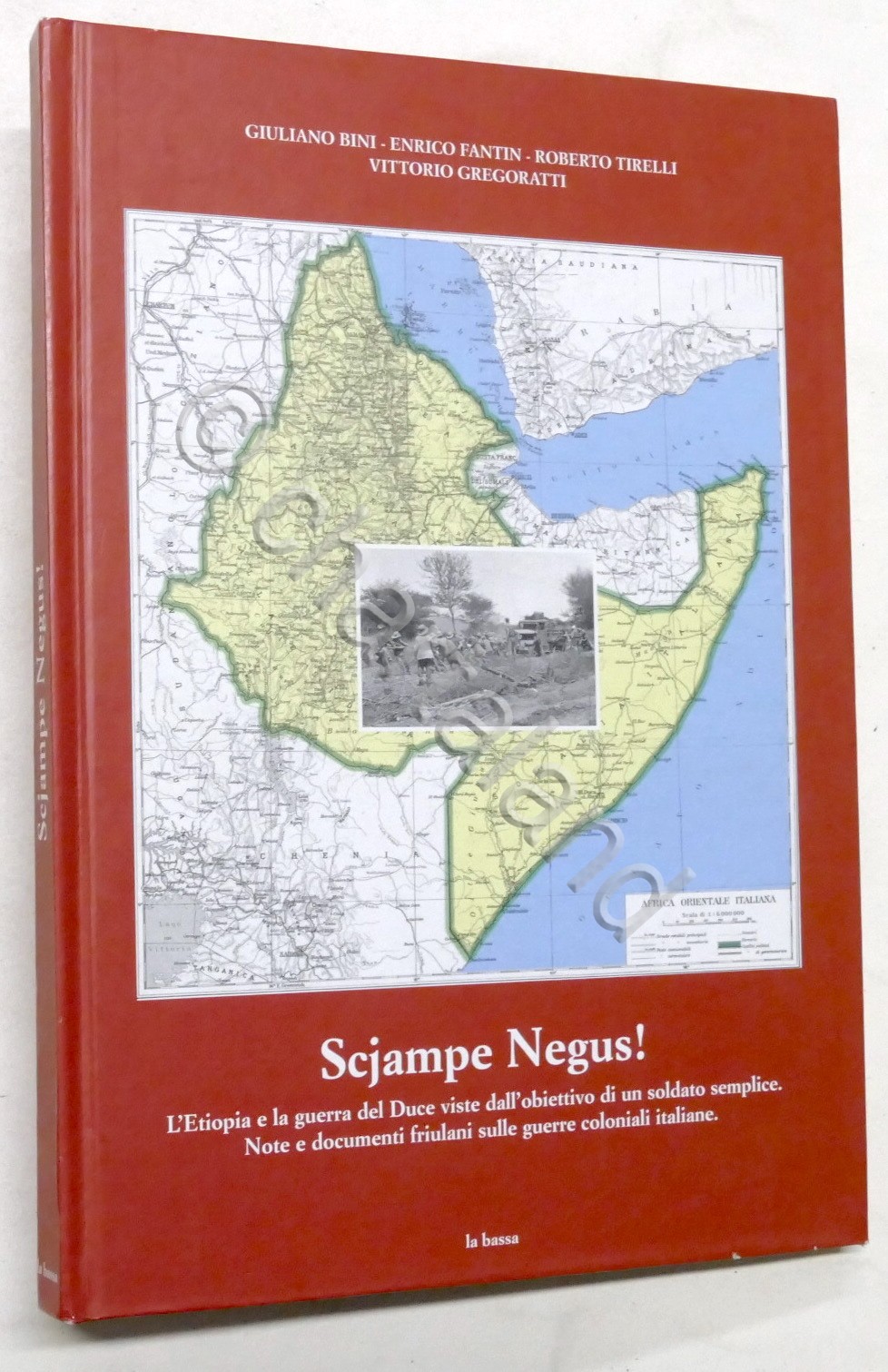 AA. VV. - Scjampe Negus! - L'Etiopia e la guerra …