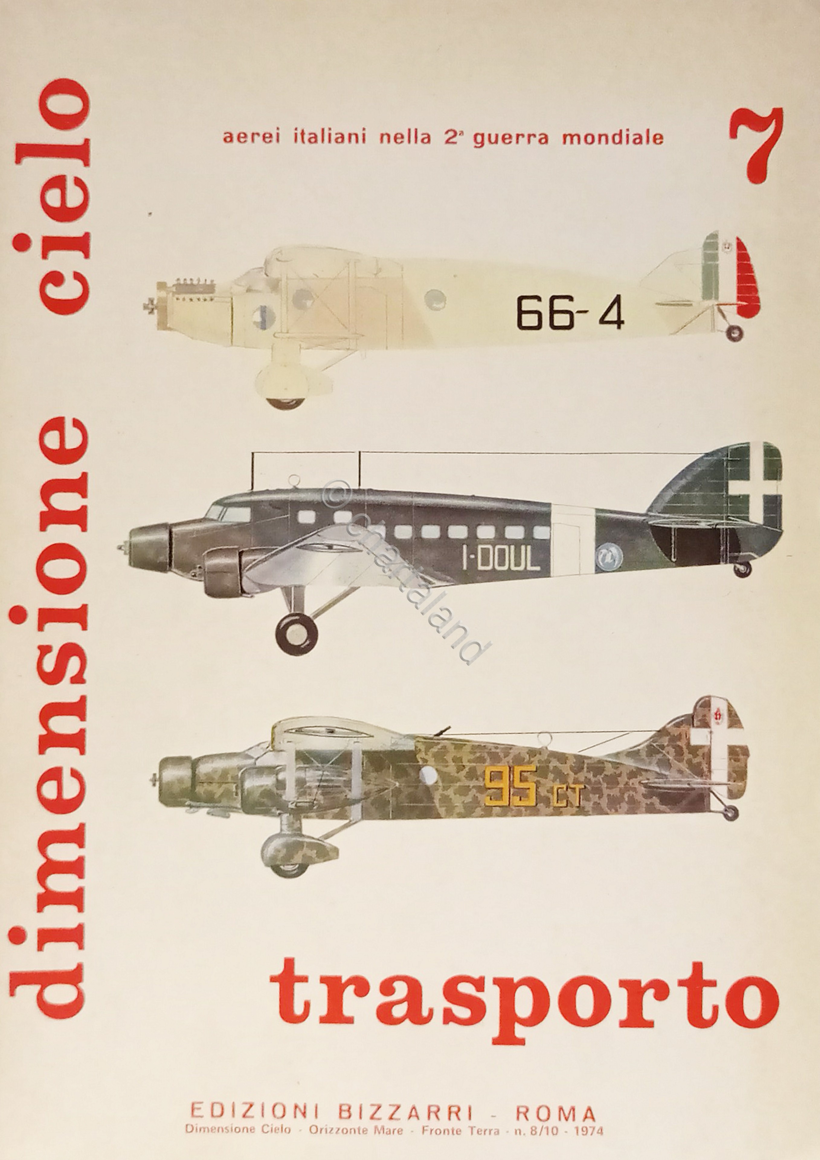 Aerei Italiani nella WWII - Dimensione Cielo 7 - Trasporto …