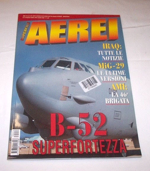 Aeronautica - Aircraft Superfile AEREI B-52 Superfortezza Mig-29 n° 14 …