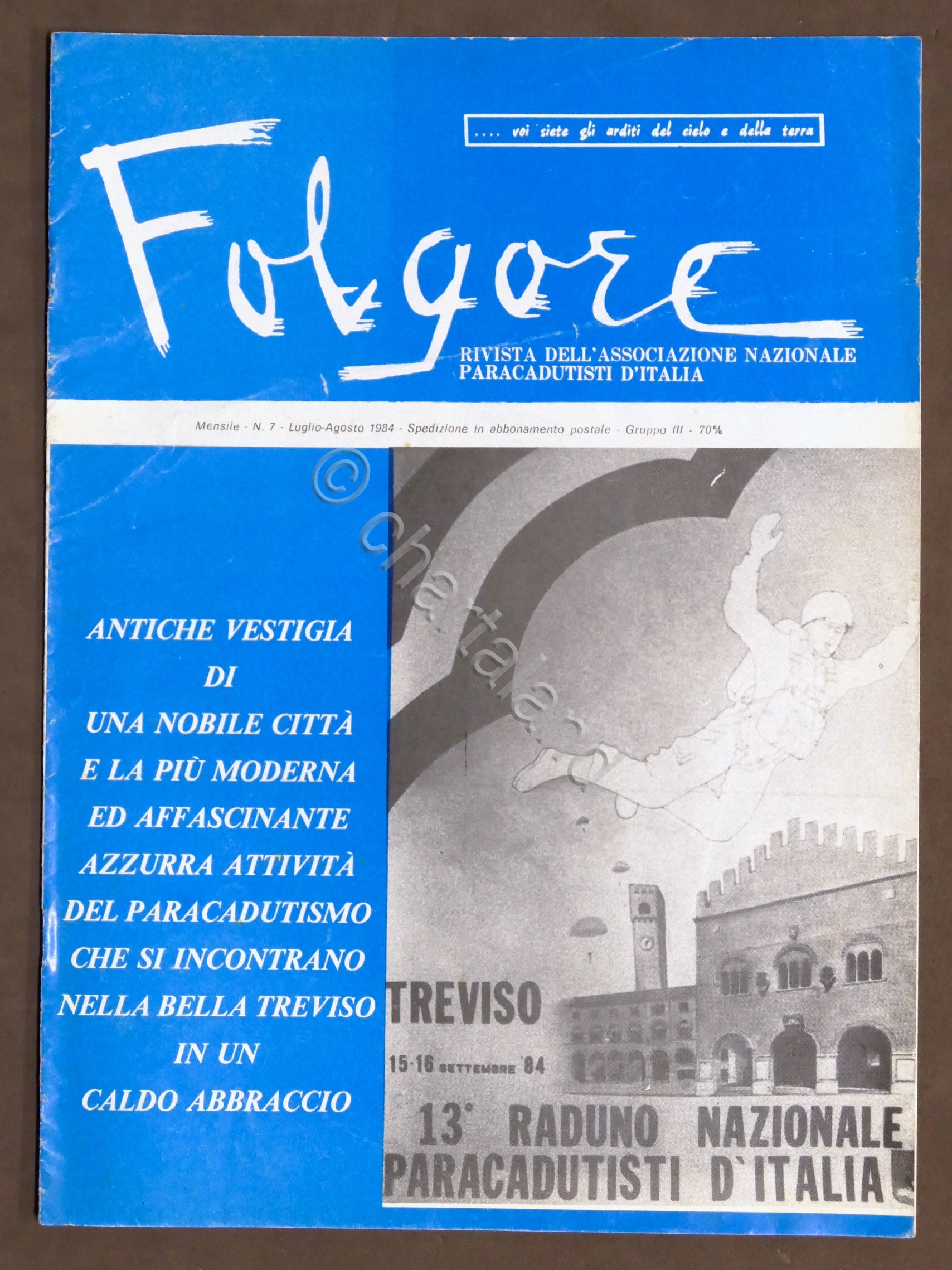 Aeronautica - Folgore - Rivista Paracadutisti d'Italia N. 7 - …
