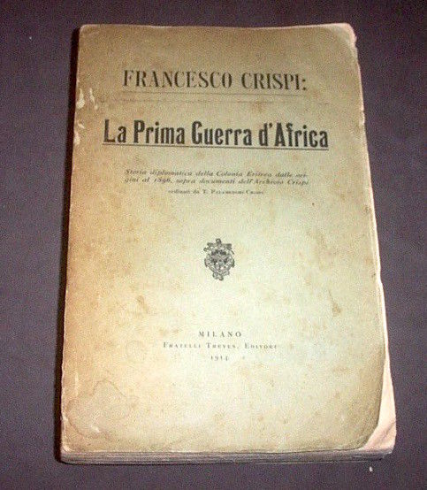 Africa Colonie - Crispi - La Prima Guerra d'Africa - …