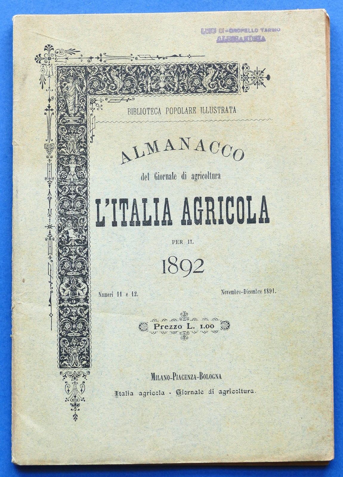 Agraria - Almanacco del Giornale d'agricoltura L'Italia agricola per l'anno …