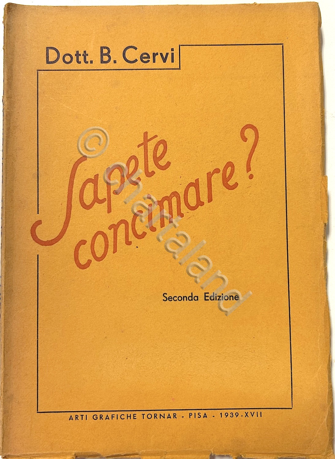 Agraria - B. Cervi - Sapete concimare? - ed. 1939