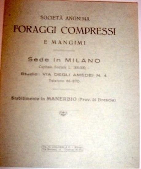 Agraria - Società Anonima Foraggi Compressi e Mangimi - Milano …
