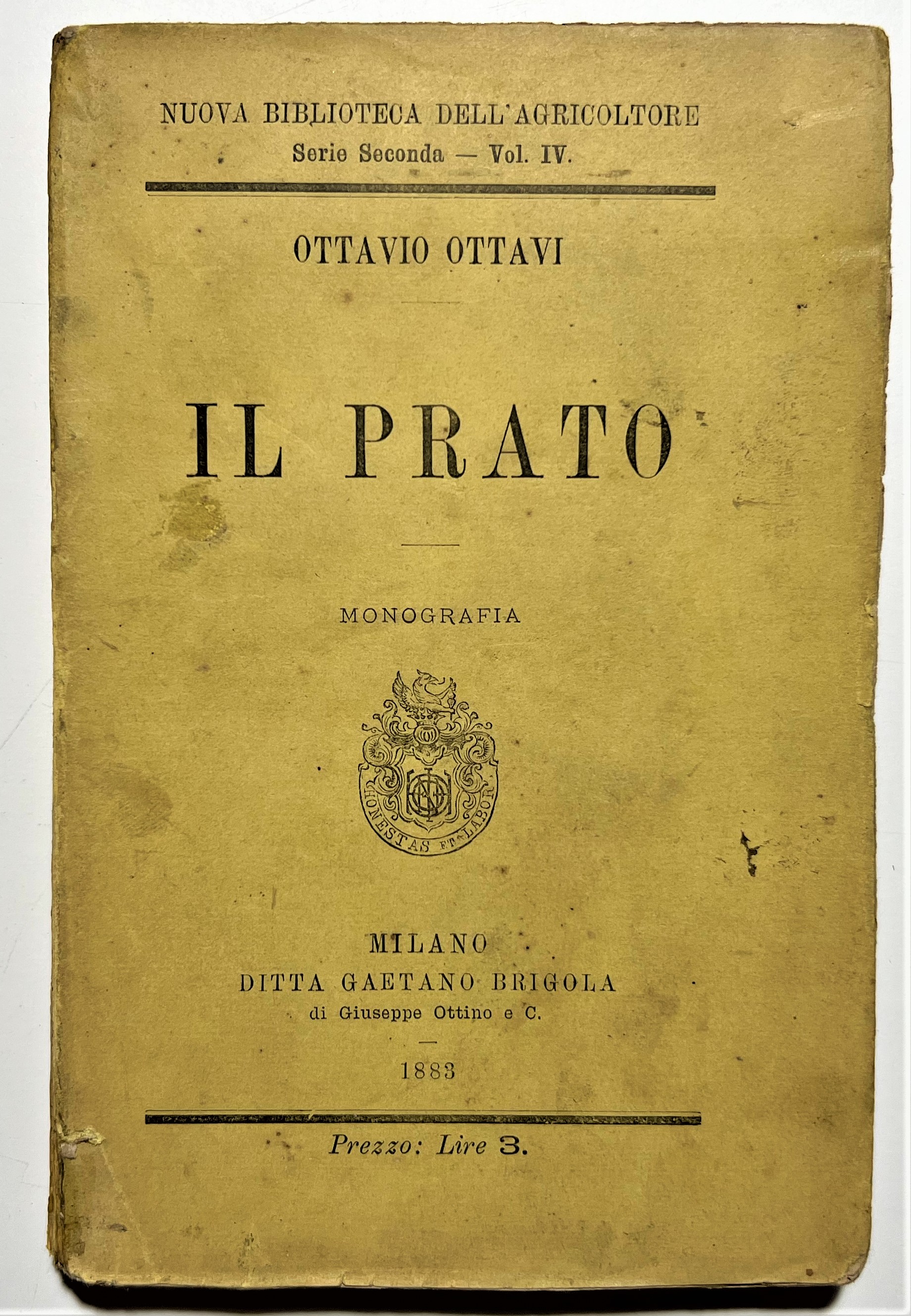 Agricoltura - O. Ottavi - Il Prato: Monografia - ed. …