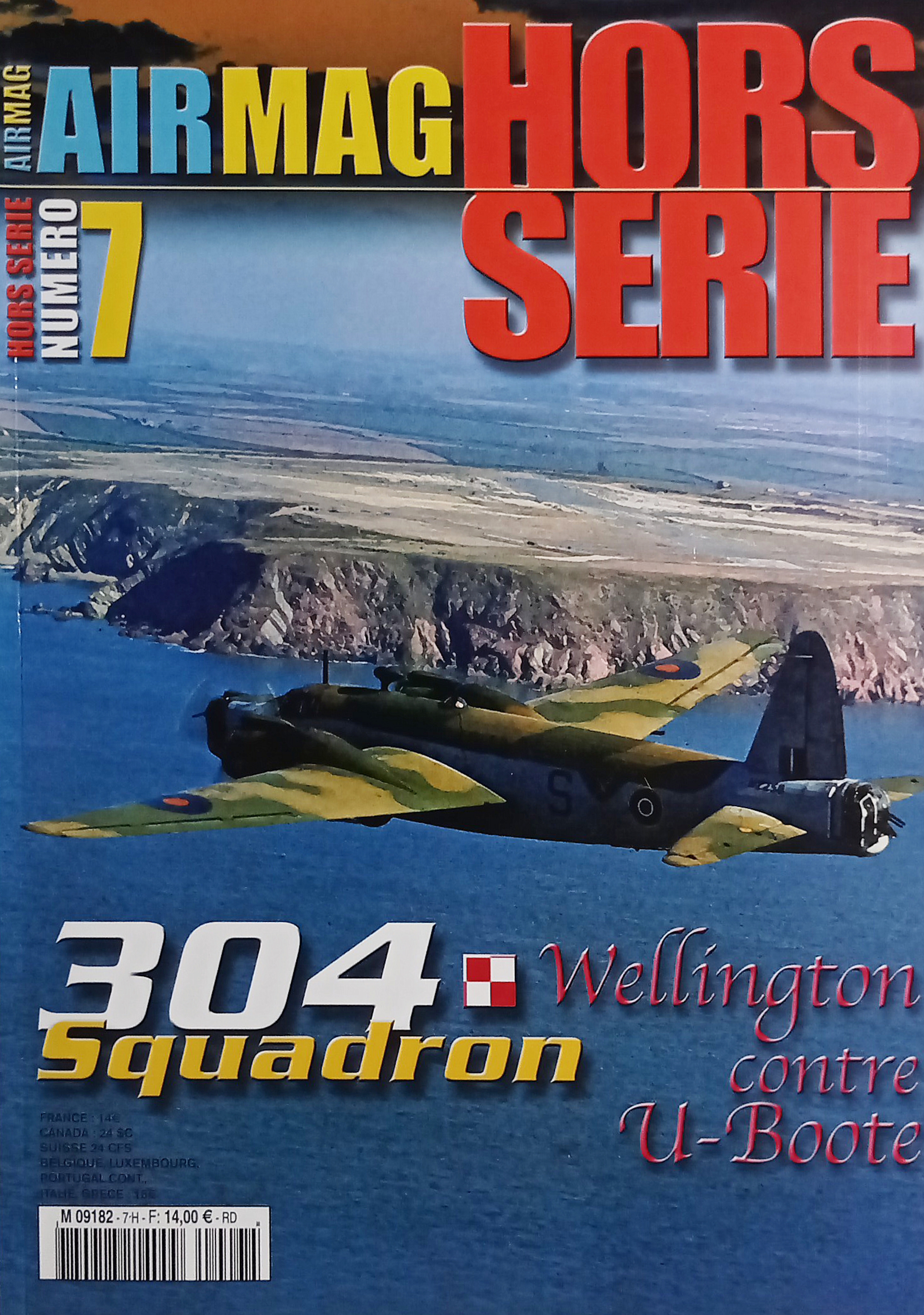 Air Mag Hors-Série N. 7 - 304 Squadron: Wellington contre …