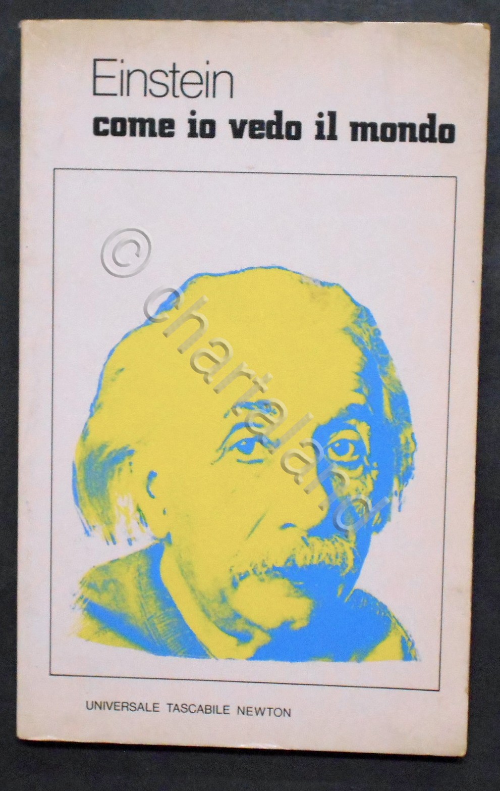 Albert Einstein - Come io vedo il mondo - ed. …