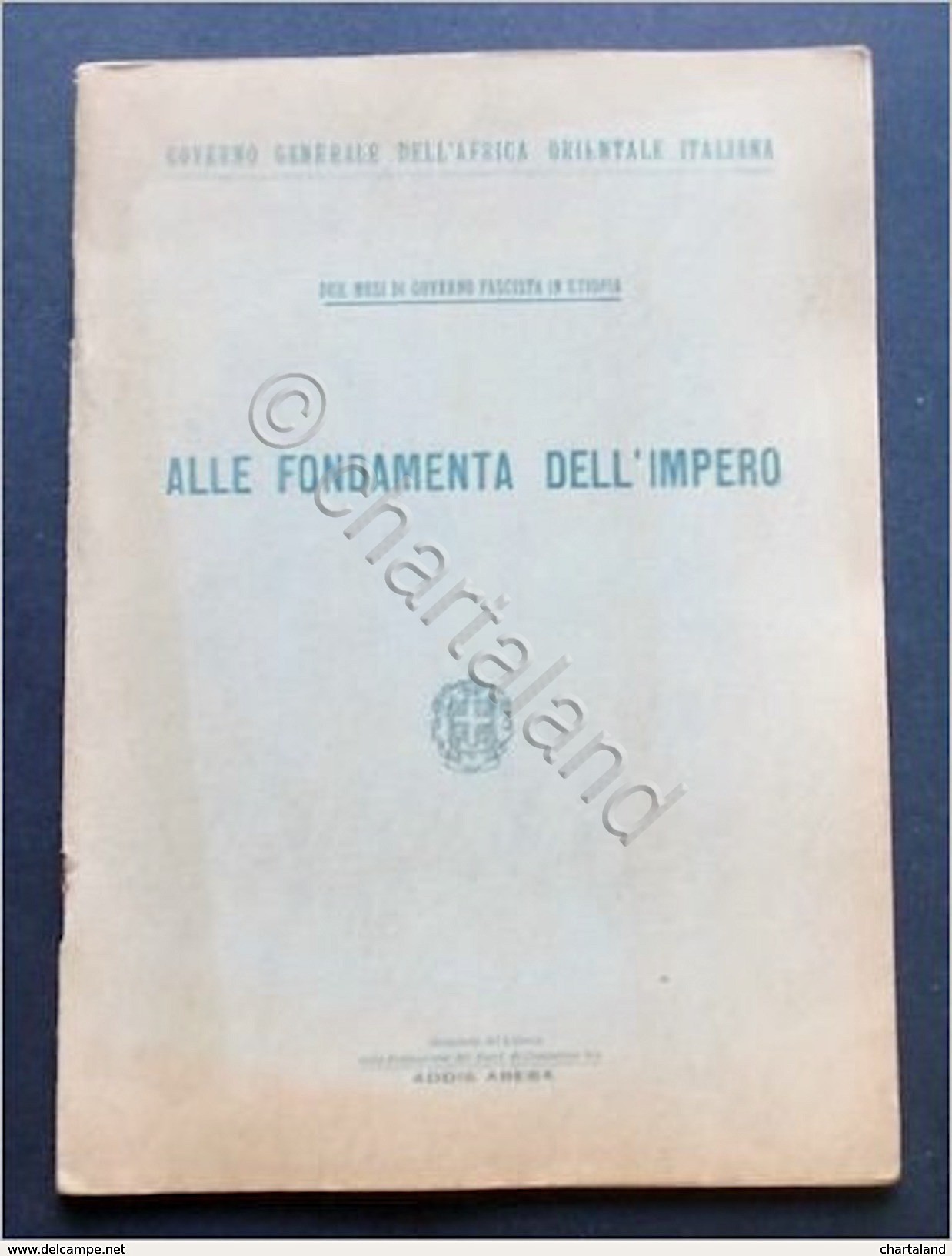 Alle fondamenta dell'Impero - Due mesi di governo fascista in …
