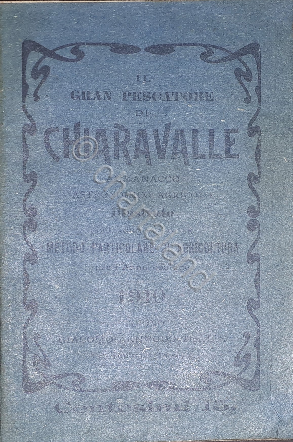 Almanacco Astronomico Agricolo - Il Gran Pescatore di Chiaravalle pe …