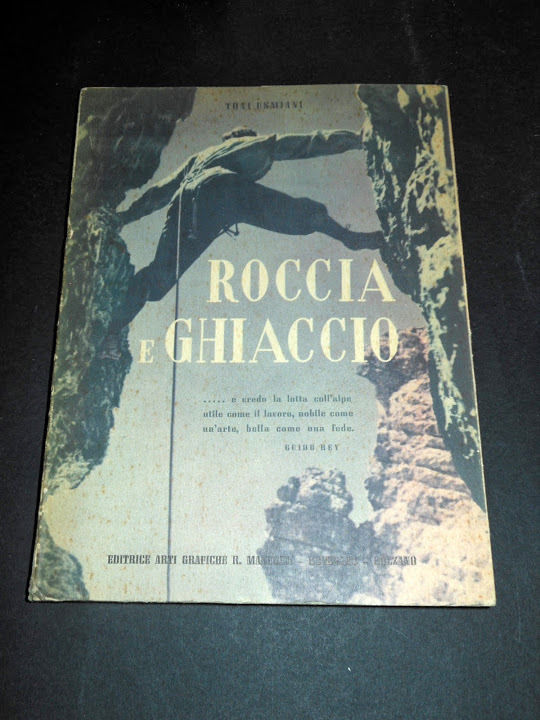 Alpinismo - Usmiani - Roccia e Ghiaccio (guida tecnico-didattica) 1^ …