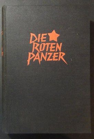 Andronikow Mostowenko - Die Roten Panzer - ed. 1963