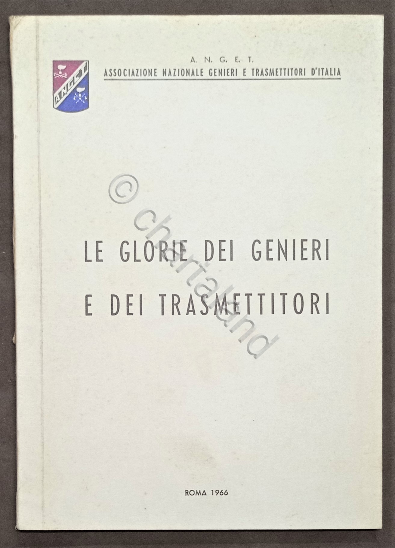 ANGET - Le glorie dei genieri e dei trasmettitori - …