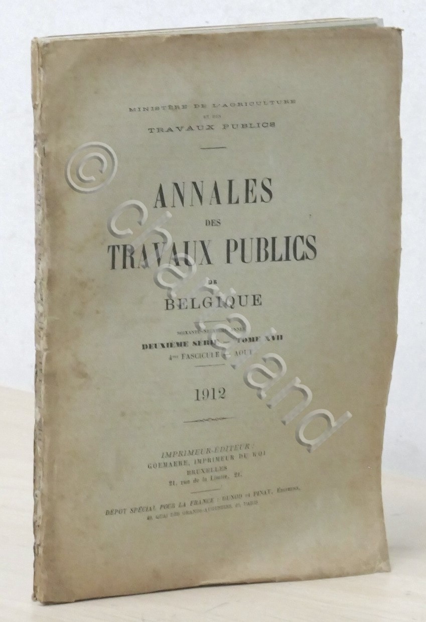 Annales des Travaux Publics de Belgique - Fascicolo d'Agosto 1912 …
