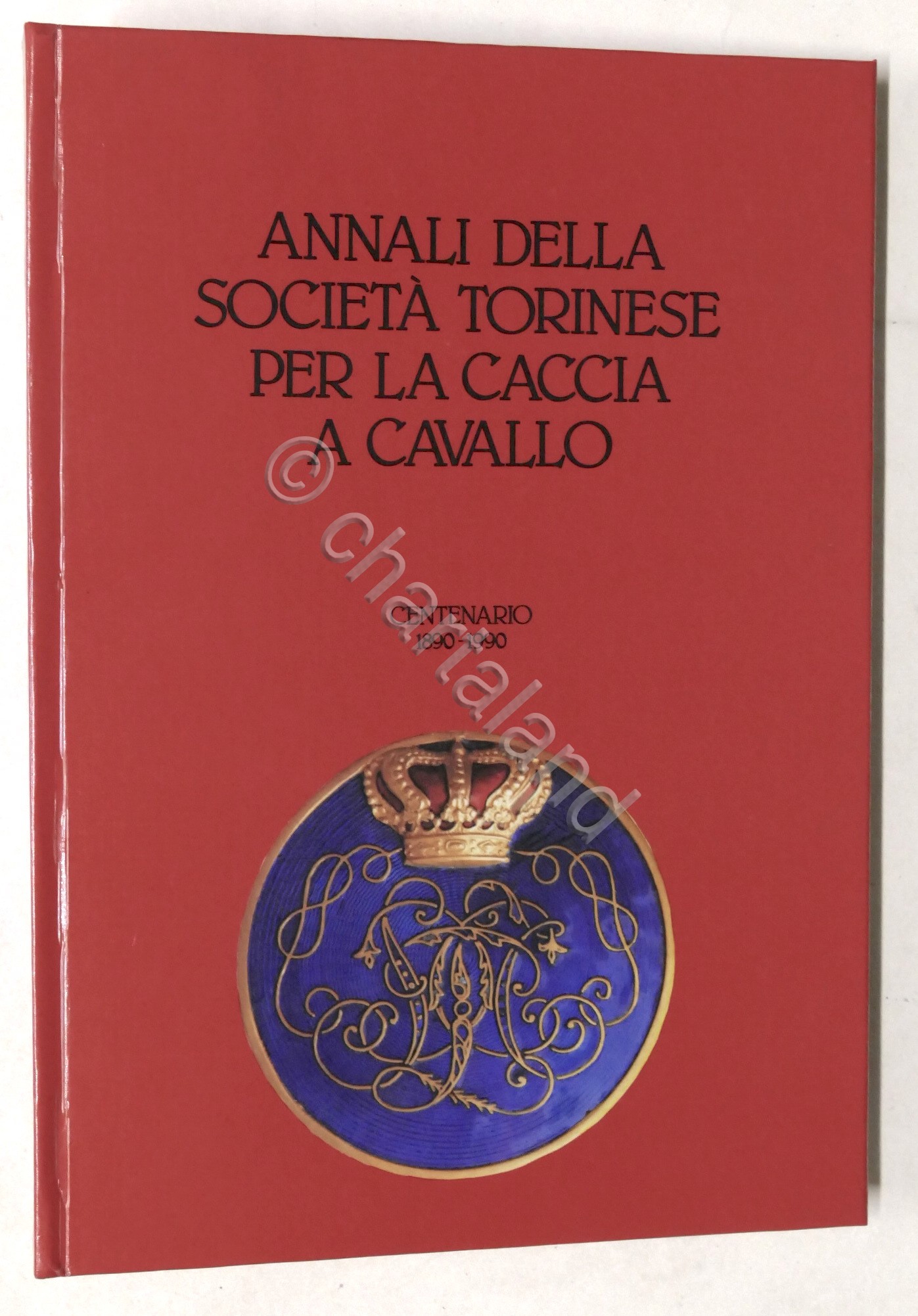 Annali della Società Torinese per la Caccia a Cavallo - …