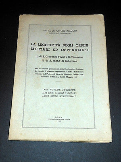 Araldica - Ingarao - La legittimità Ordini Militari e Ospedalieri …