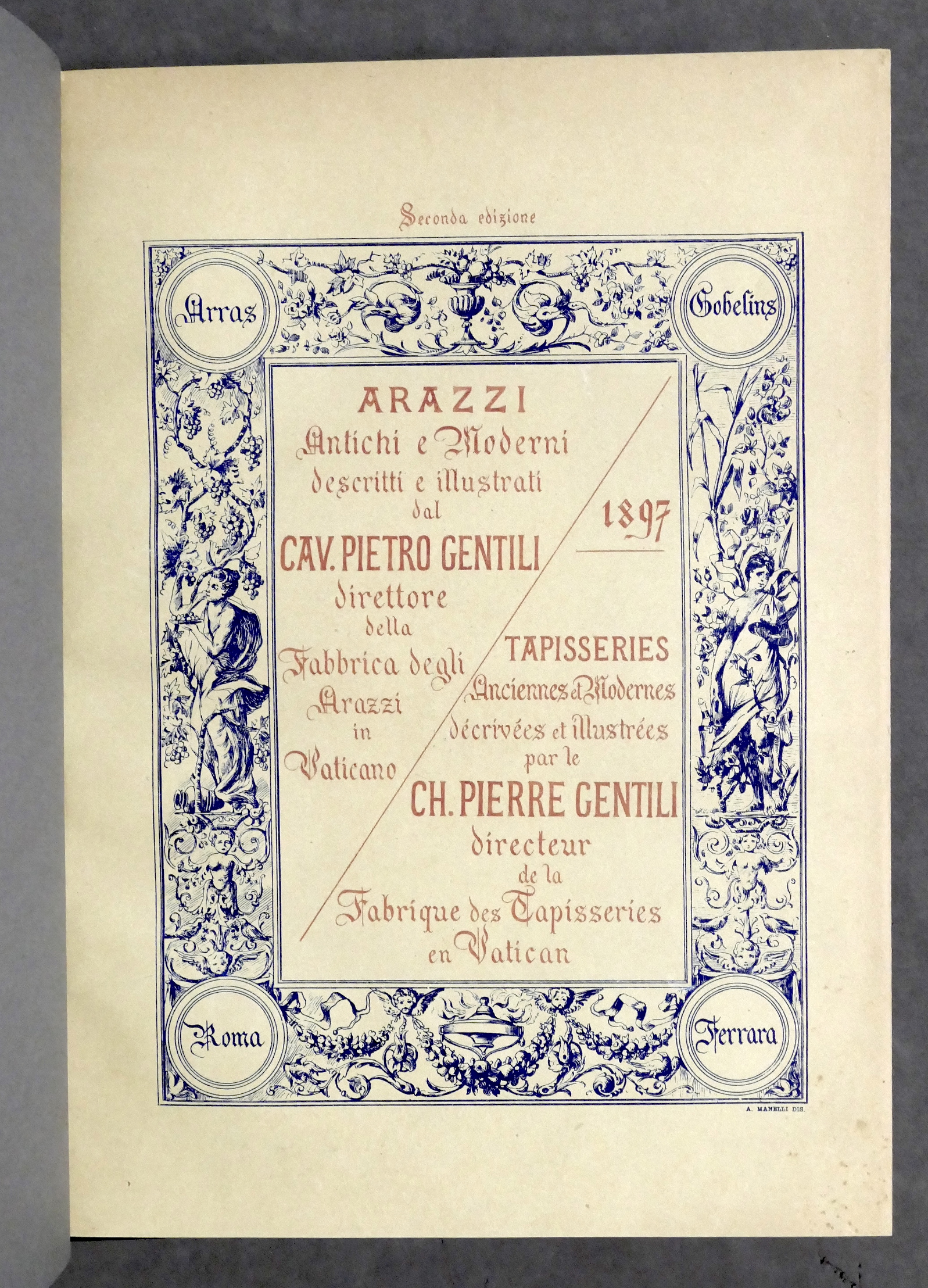 Arazzi Antichi e Moderni descritti e illustrati da Gentili - …