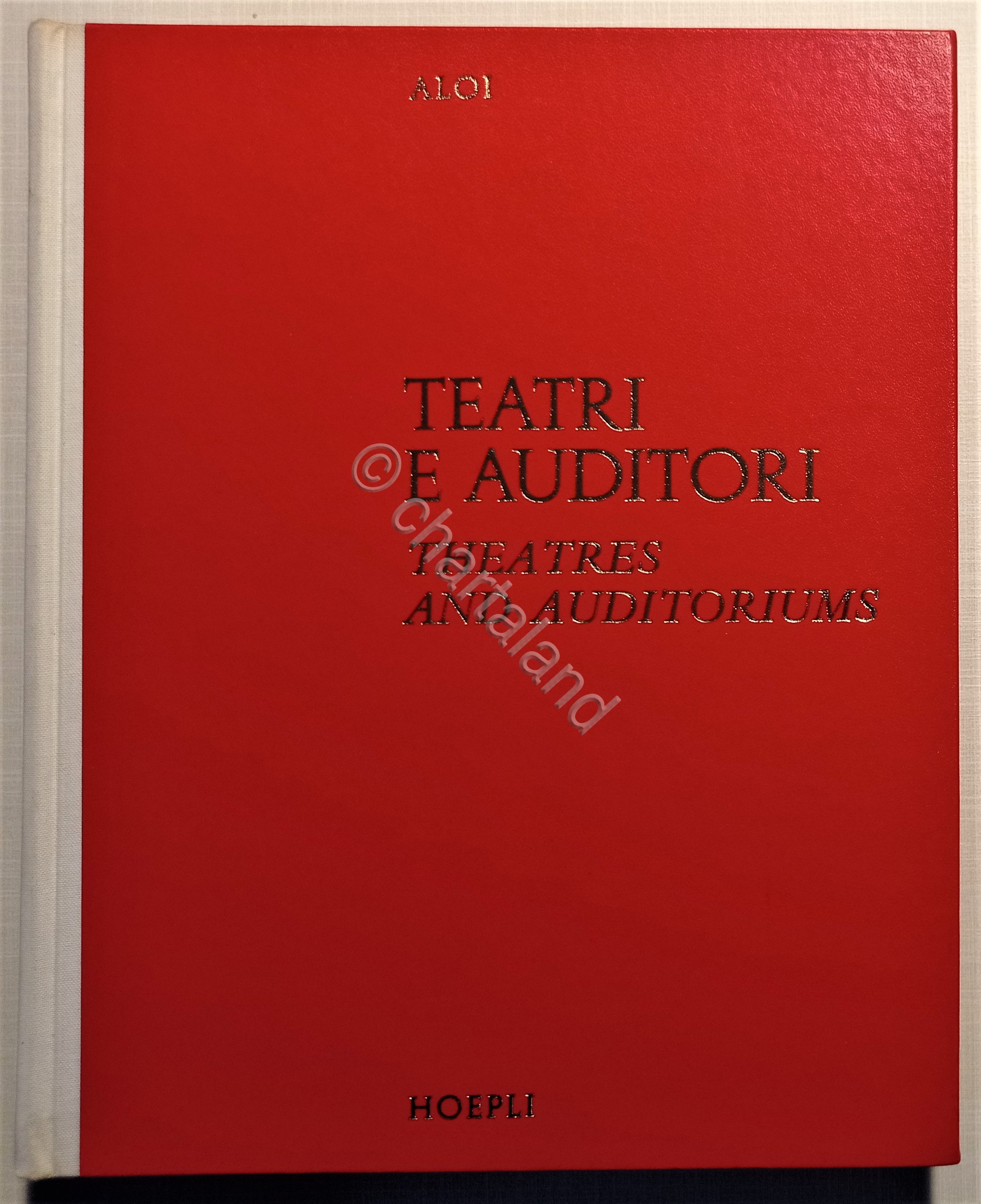 Architettura - R. Aloi - Teatri e Auditori - ed. …