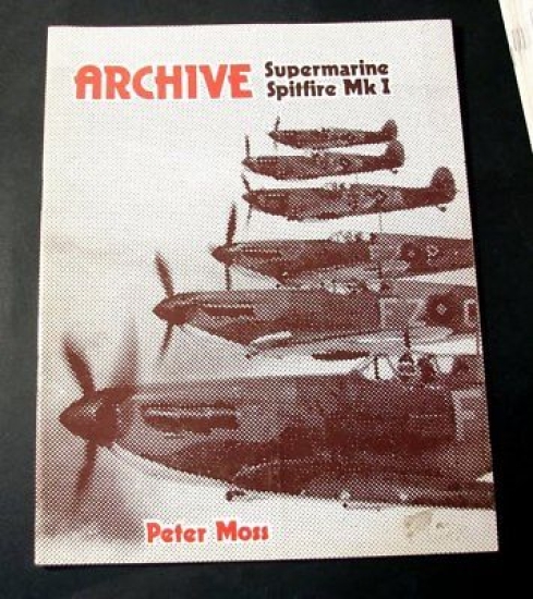 Archive - Peter Moss - Supermarine Spitfire Mk I