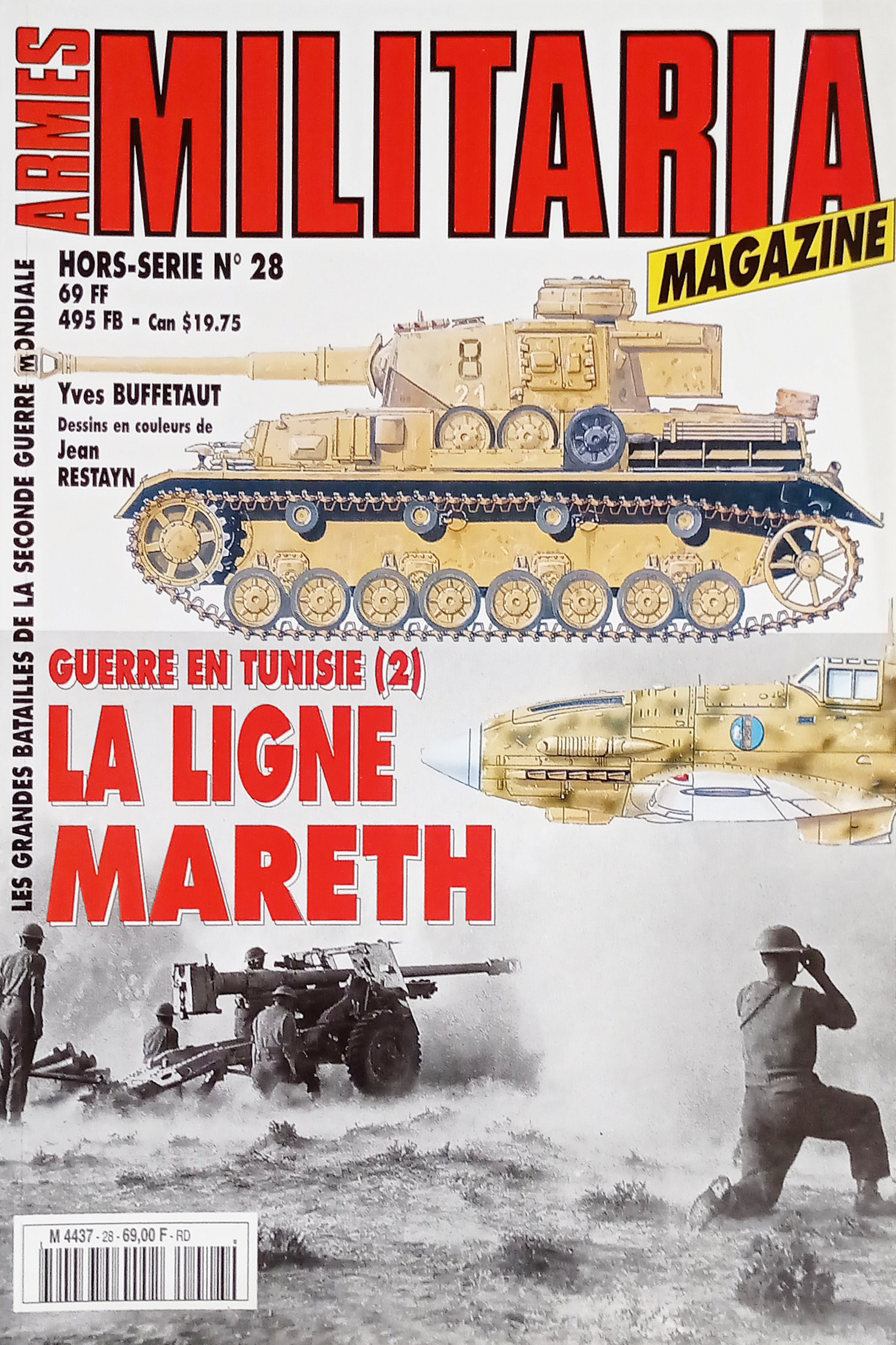 Armes Militaria Magazine Hors-Serie N. 28 - 1998 La Ligne …