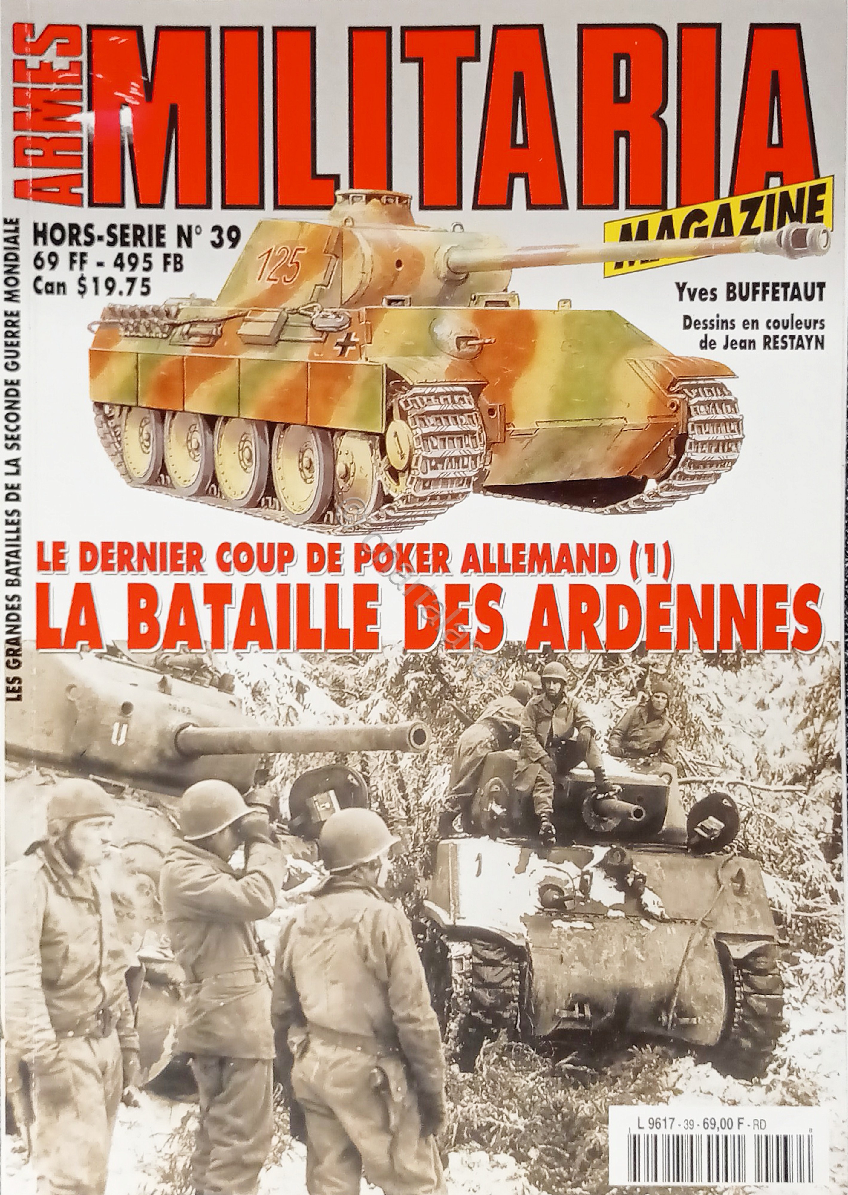 Armes Militaria Magazine Hors-Serie N. 39 - 2000 La bataille …