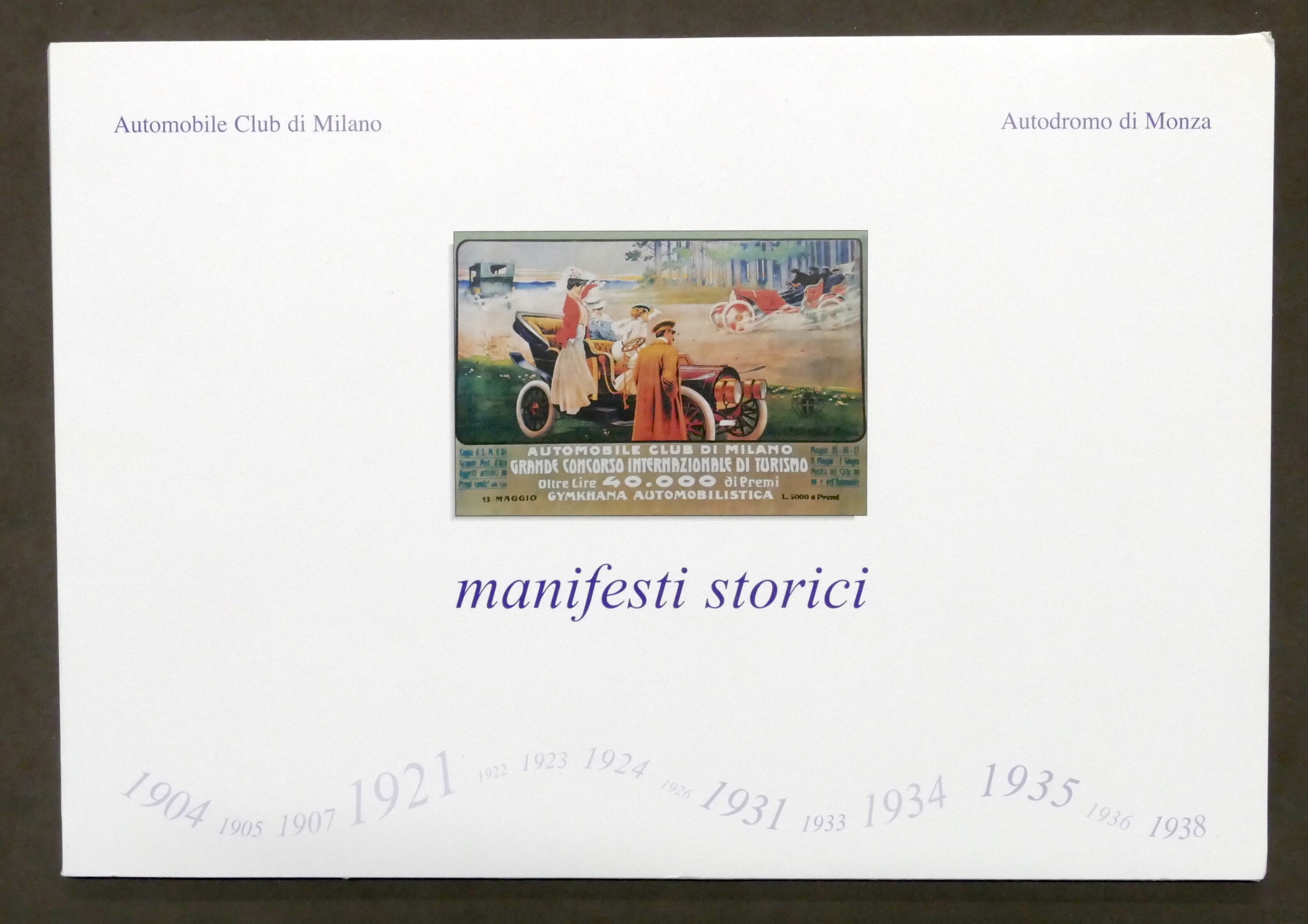 Automobile Club Di Milano / Autodromo di Monza - Manifesti …