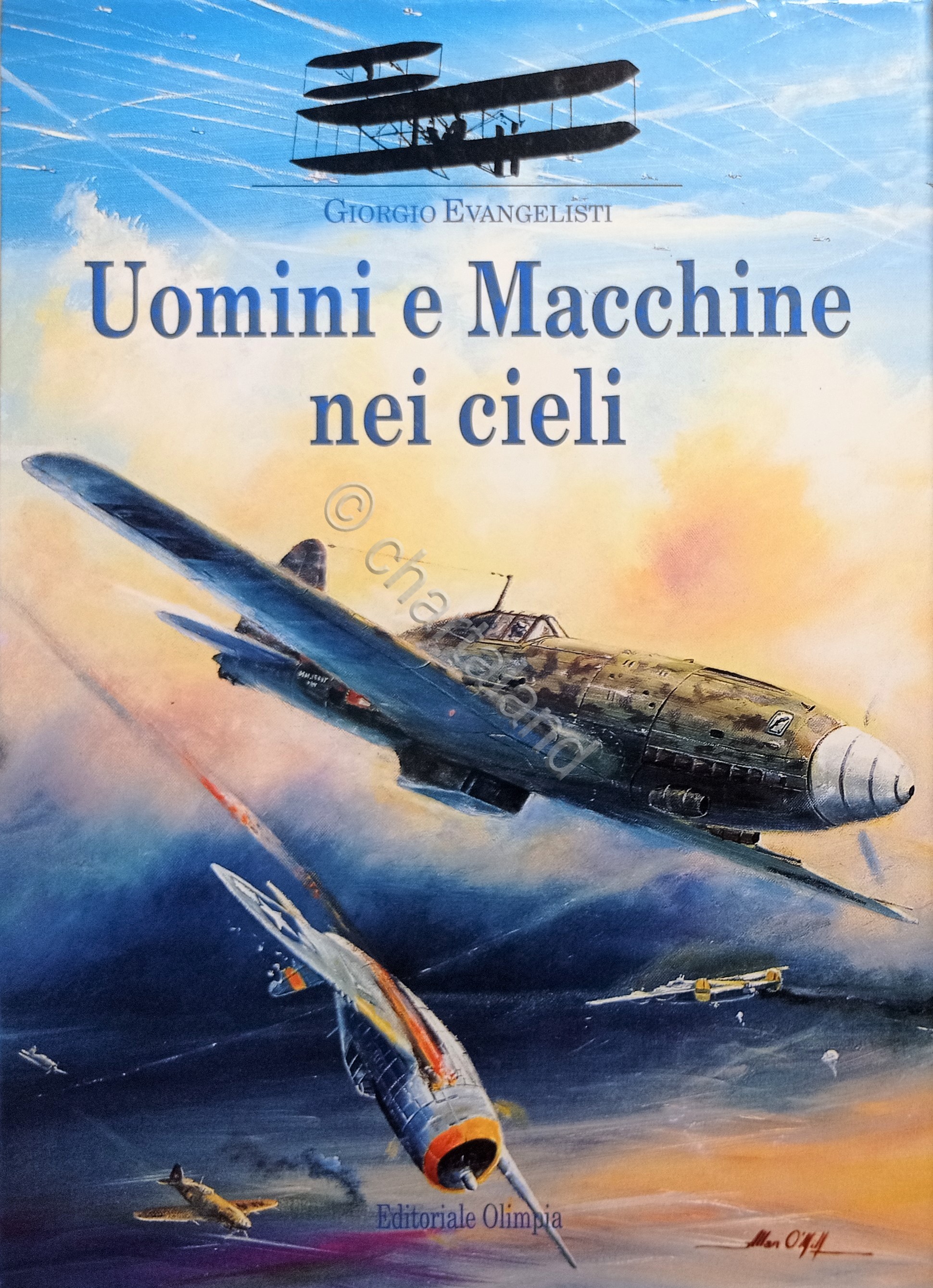 Aviazione Militare - G. Evangelisti - Uomini e Macchine nei …