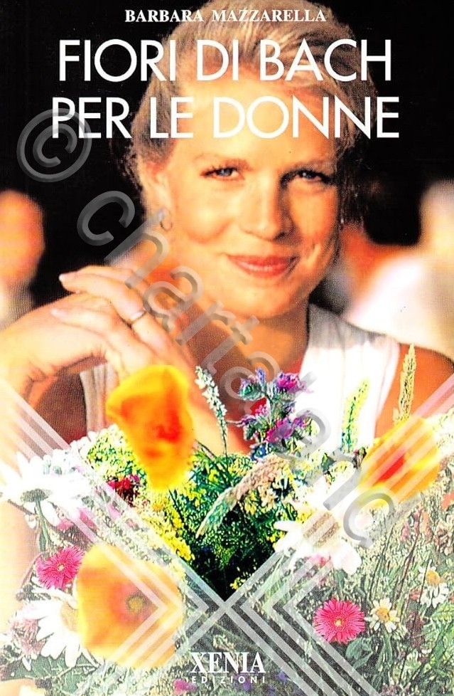 B. Mazzarella - Fiori di Bach per le donne - …
