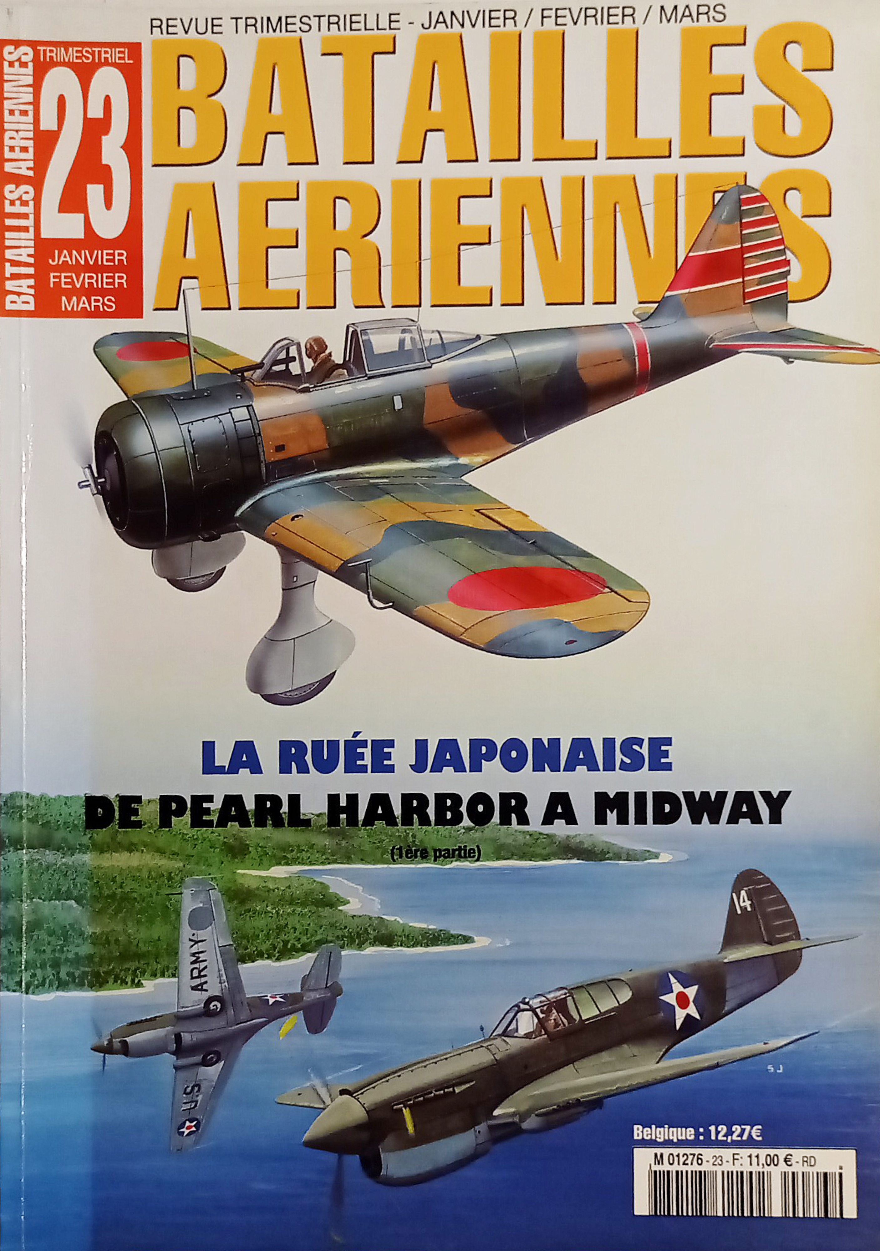 Batailles Aeriennes N. 23 - 2003 La Ruée Japonaise: De …