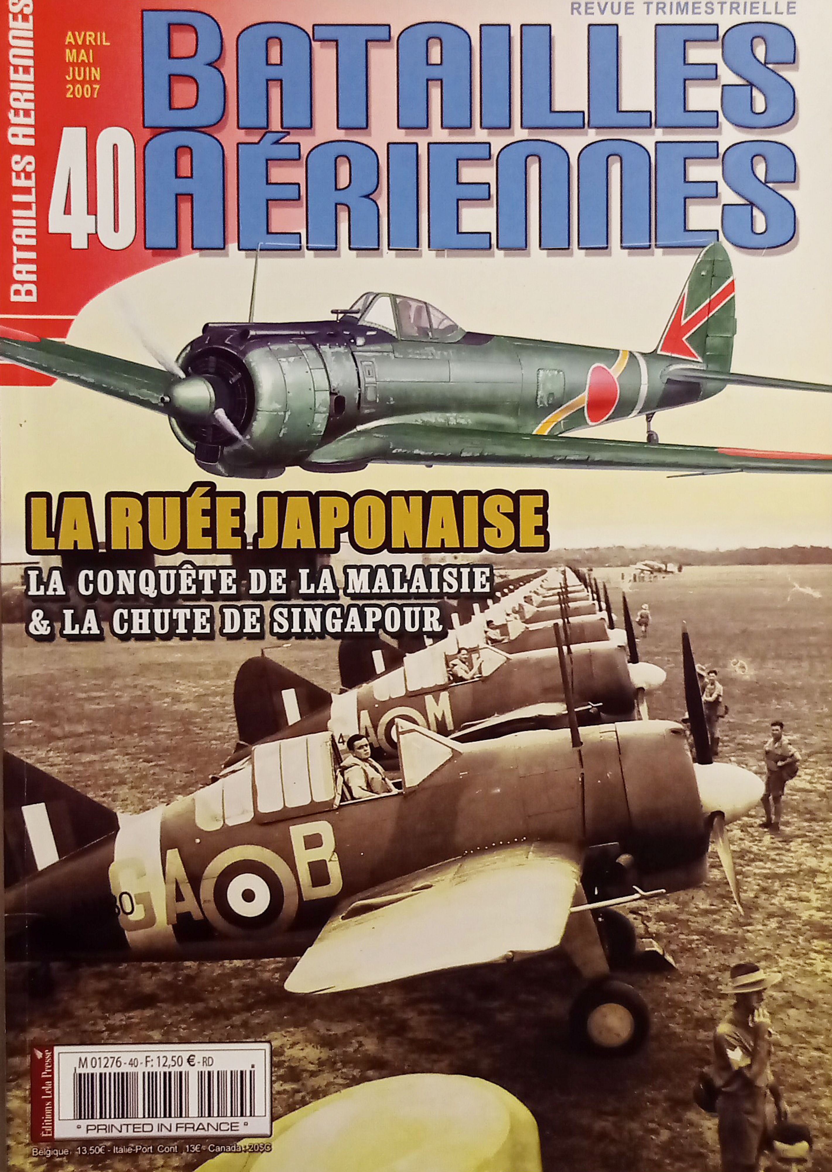 Batailles Aeriennes N. 40 - 2007 La Ruée Japonaise: La …