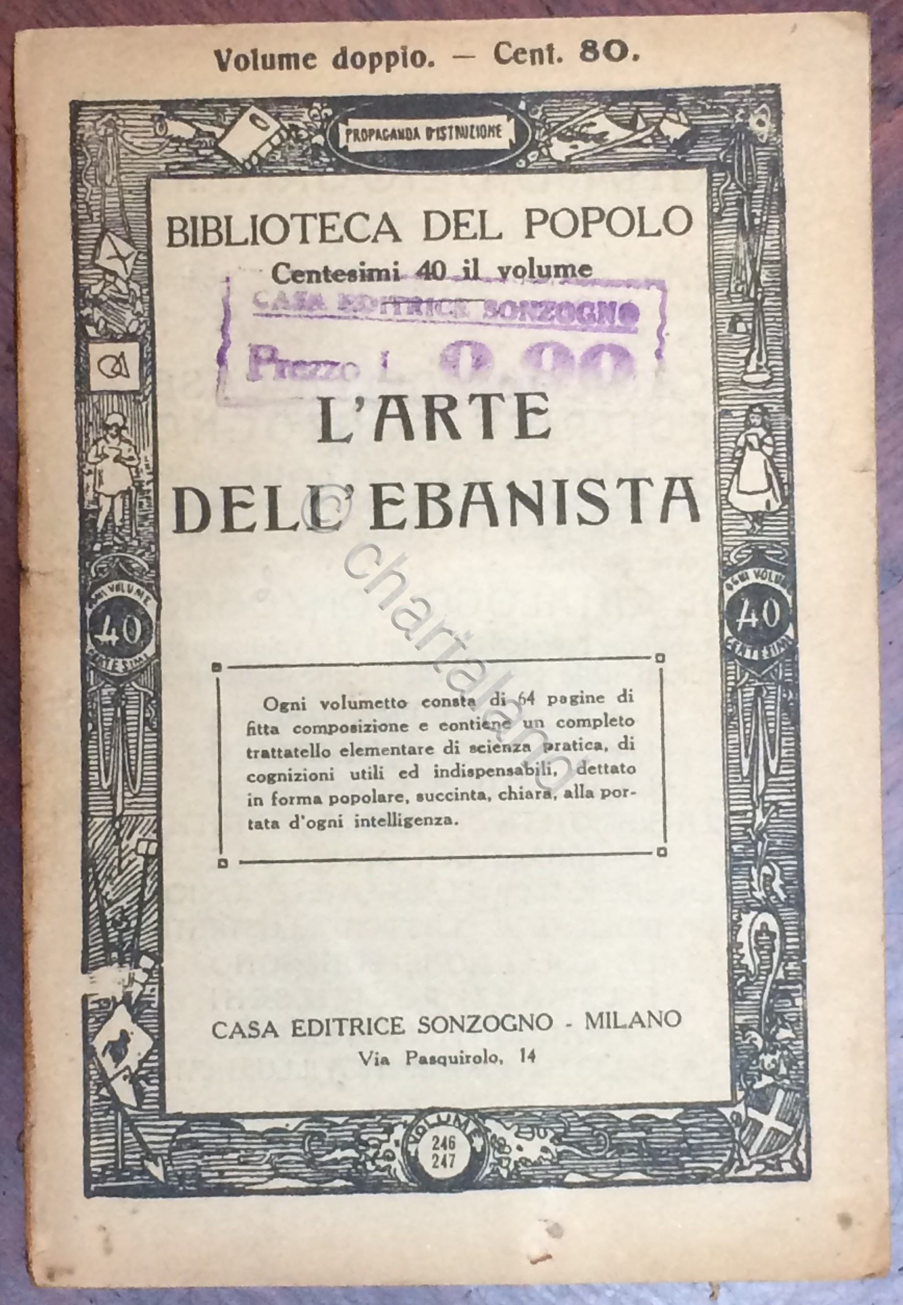 Biblioteca del popolo - L' Arte dell'ebanista - 1930 Sonzogno