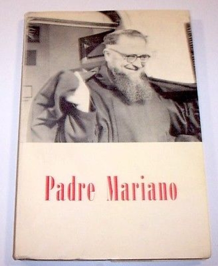 Biografia - Padre Mariano un apostolo del nostro tempo - …
