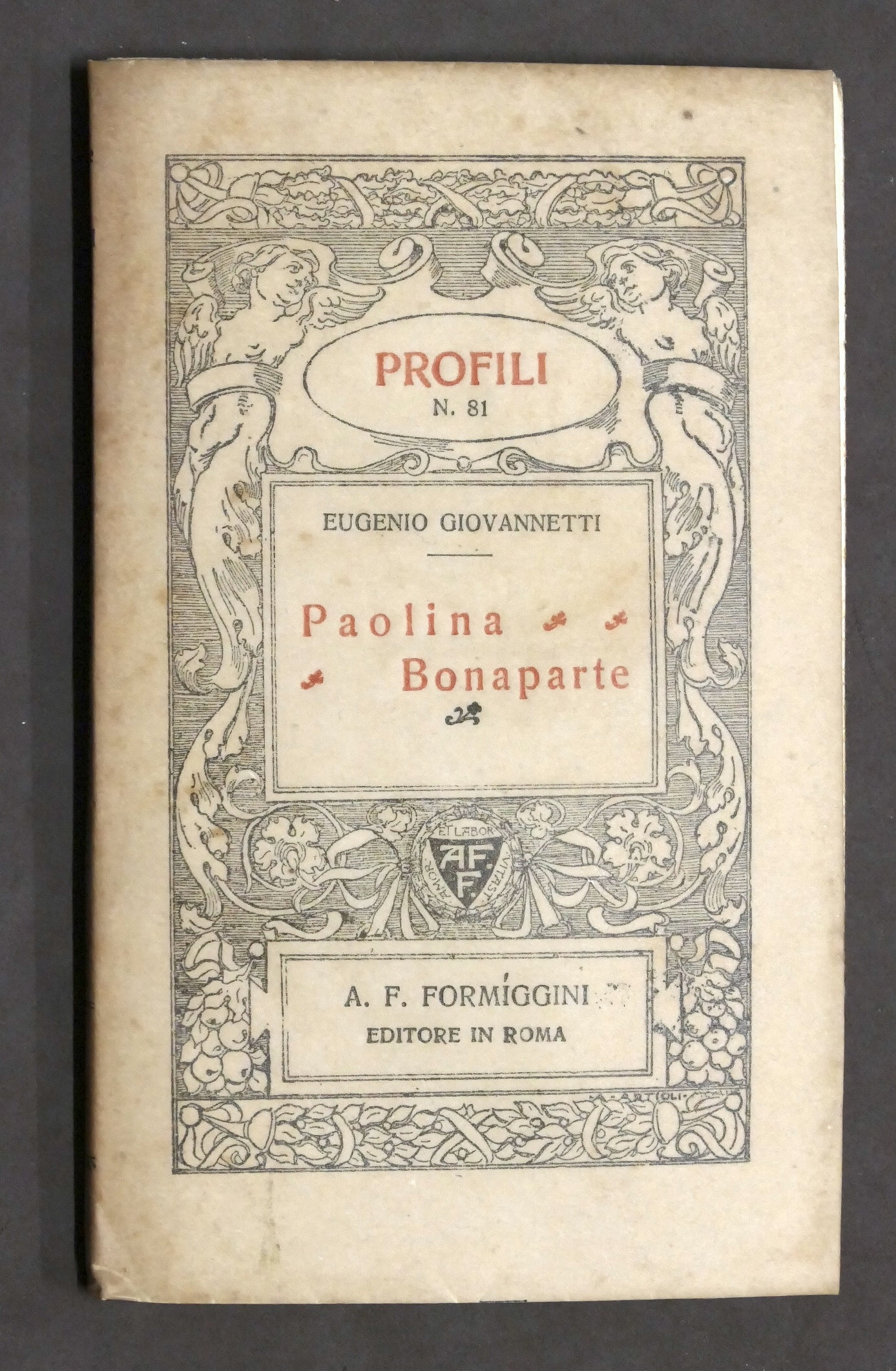 Biografie - Profili N. 81 - Paolina Bonaparte - 1^ …