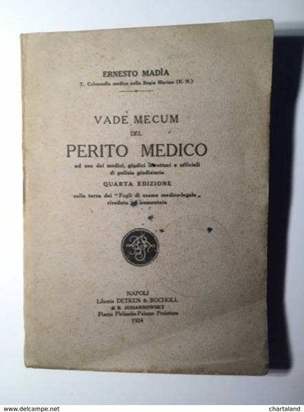 Militaria - E. Madia - Vademecum del Perito Medico - …