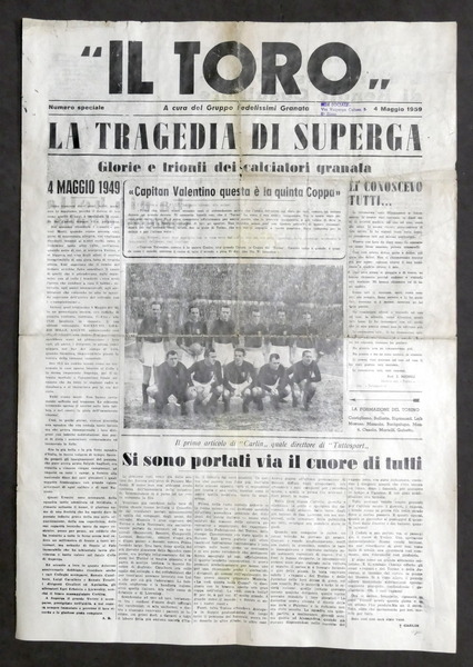Giornale Il Toro Numero speciale - Decennale - La tragedia …