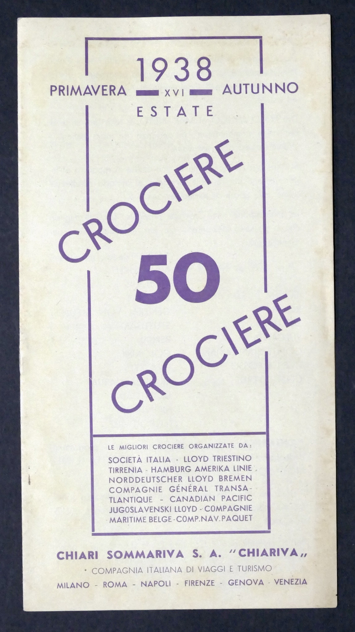 Brochure 50 Crociere primavera estate autunno 1938 - Compagnia Viaggi …