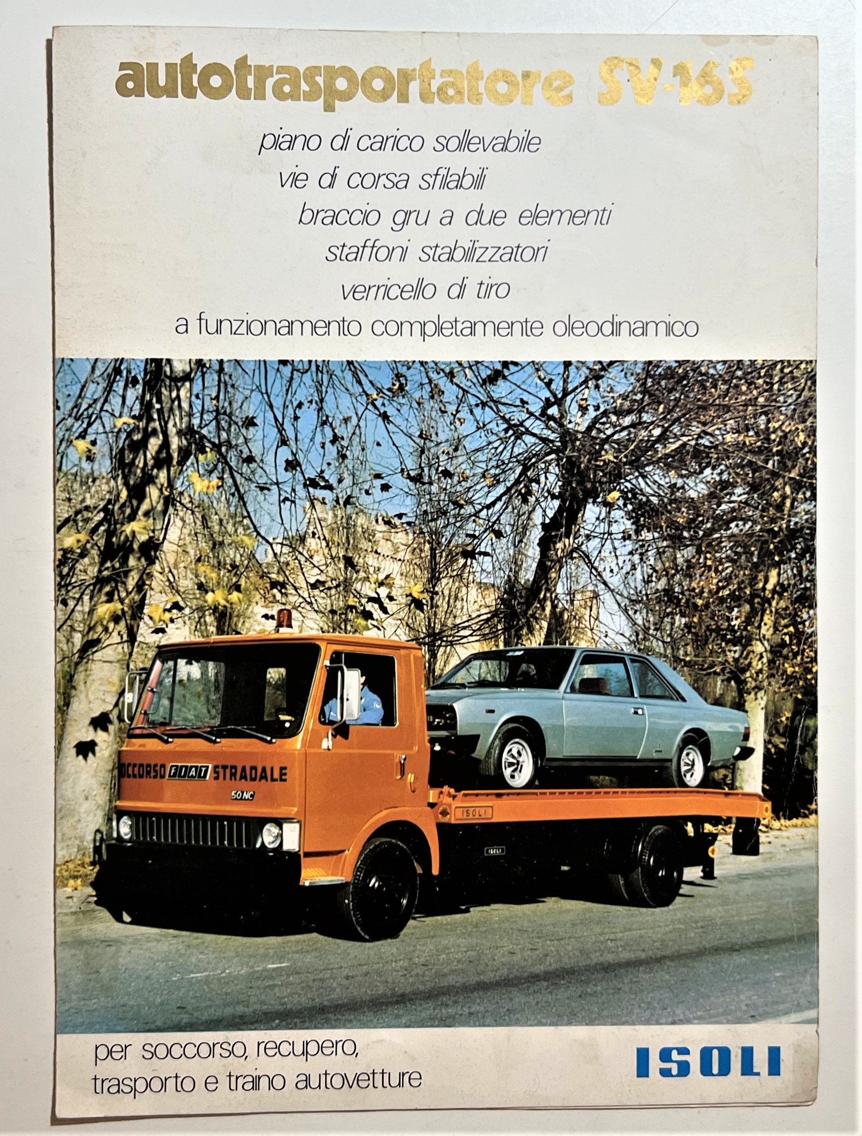 Brochure Camion - Autotrasportatore SV-16S - Anni '70