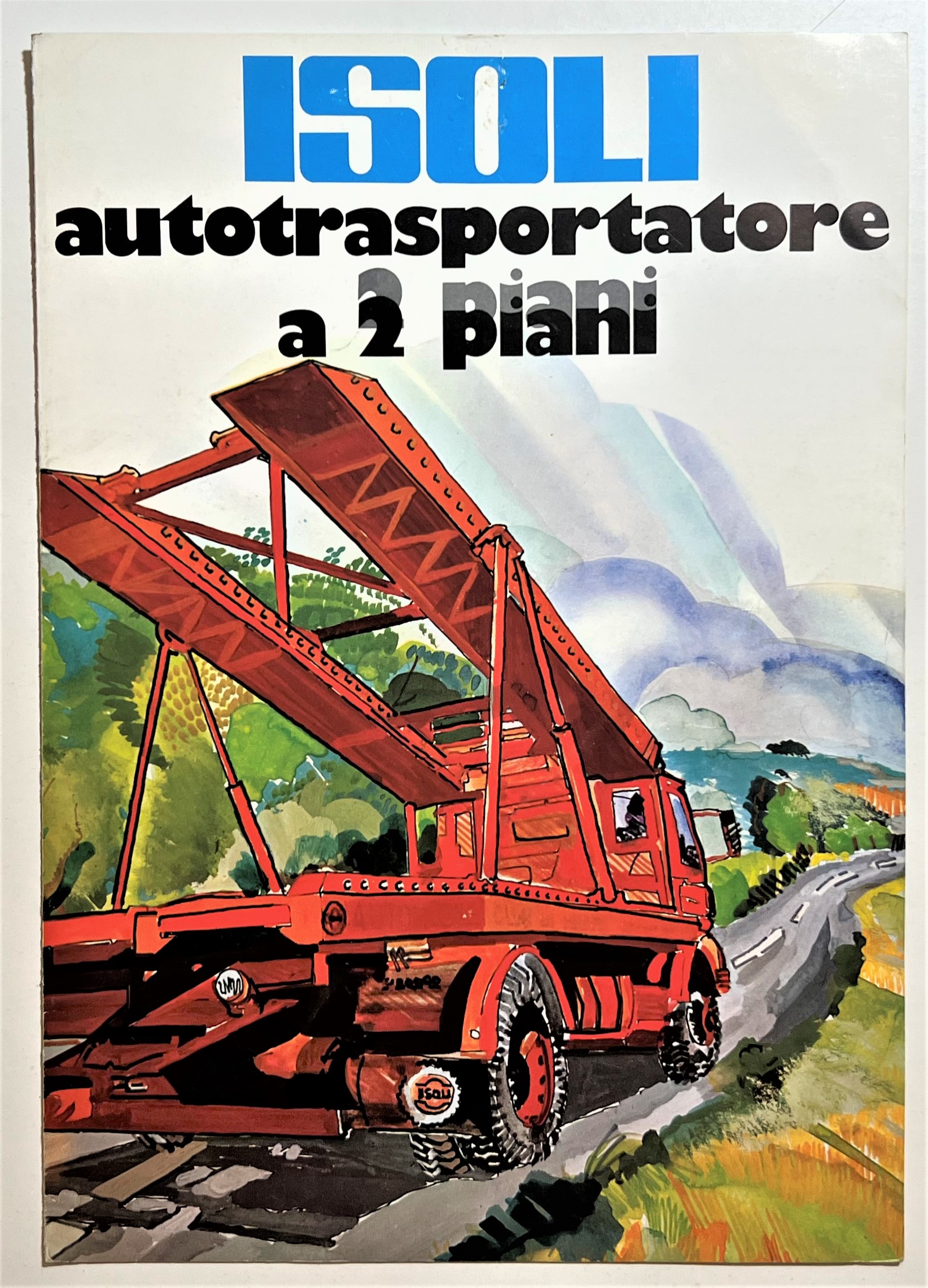 Brochure Camion - Isoli - Autotrasportatore a 2 Piani - …