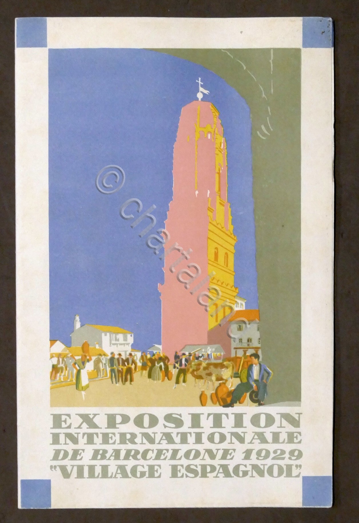 Brochure Exposition Internationale de Barcelone 1929 - Village Espagnol