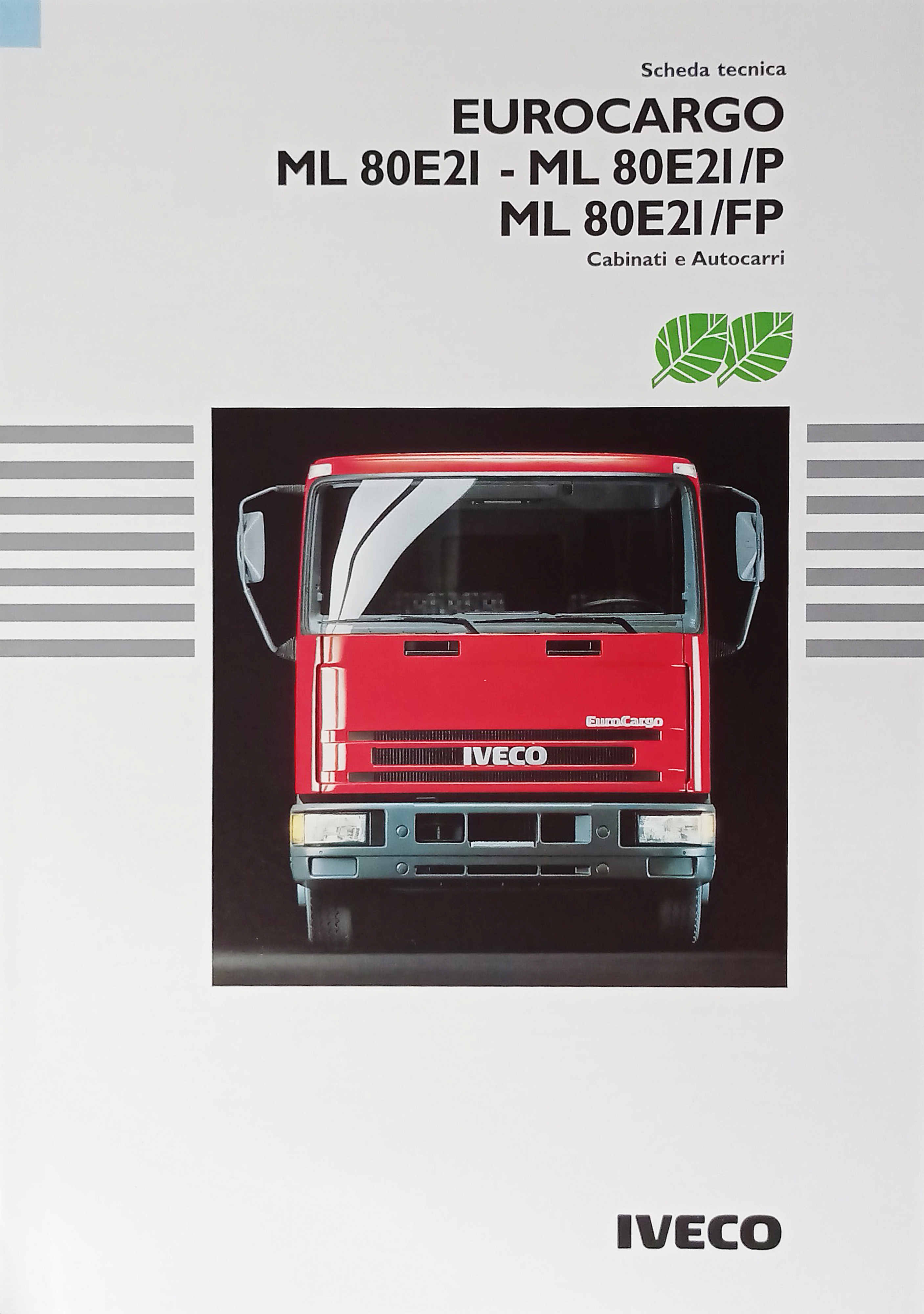 Brochure Scheda Tecnica Iveco - Eurocargo ML 80E2I - ML …