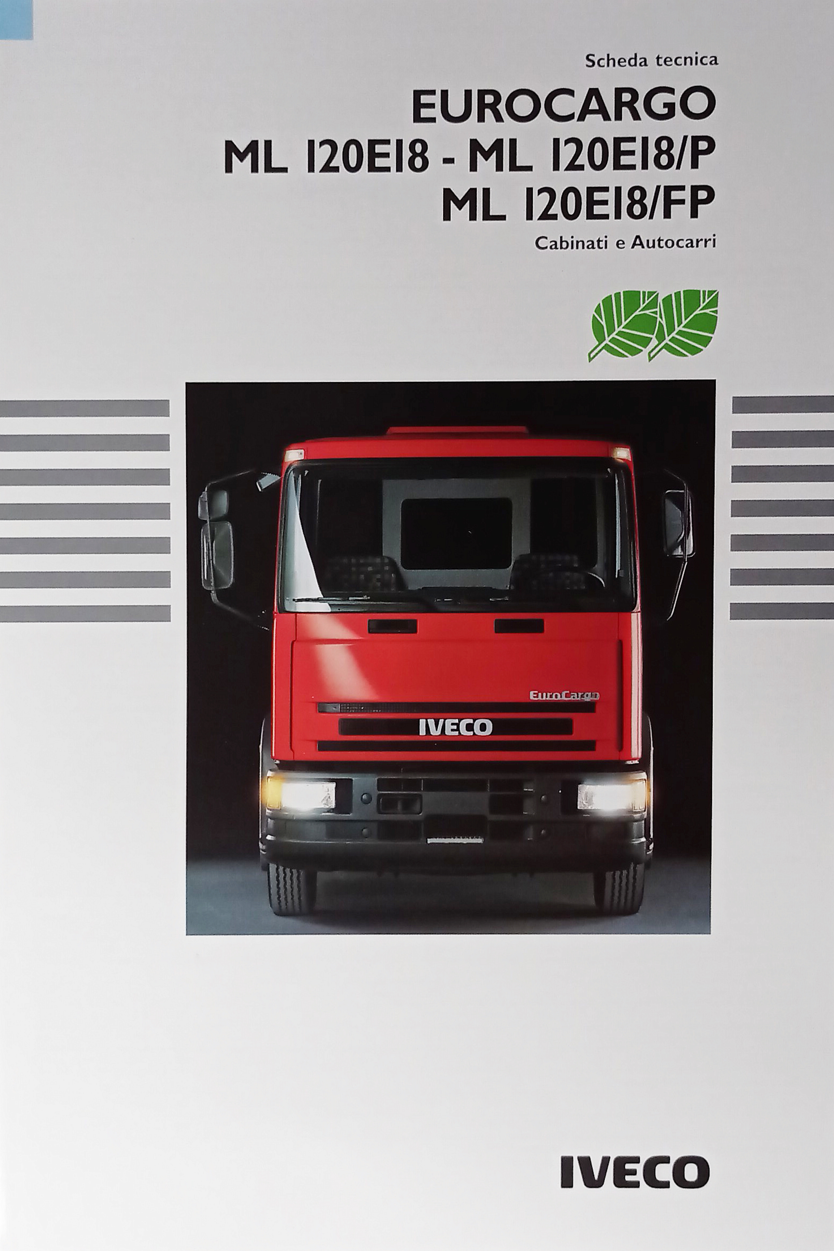 Brochure Scheda Tecnica Iveco - Eurocargo ML I20EI8 - ML …
