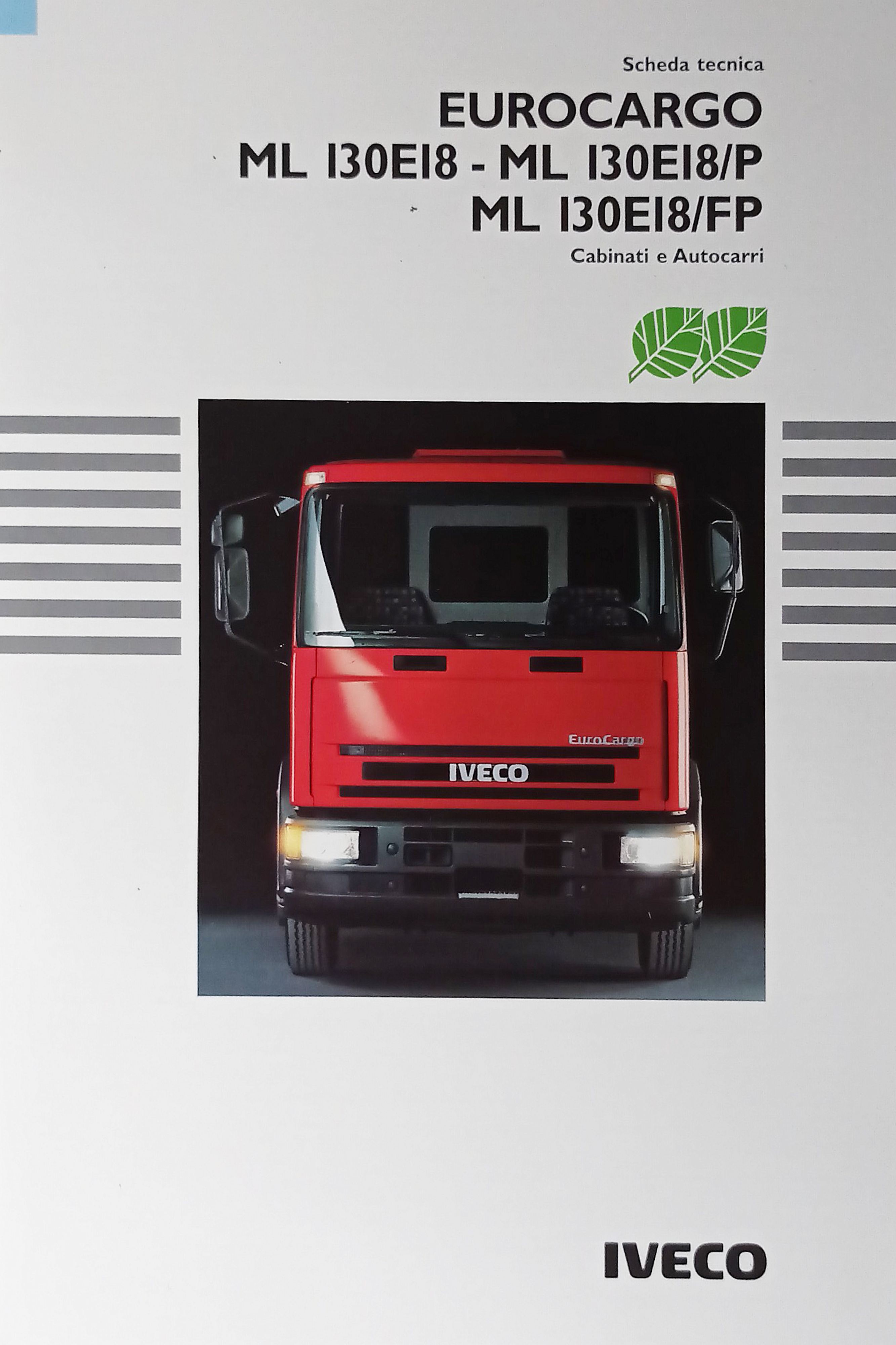 Brochure Scheda Tecnica Iveco - Eurocargo ML I30EI8 - ML …