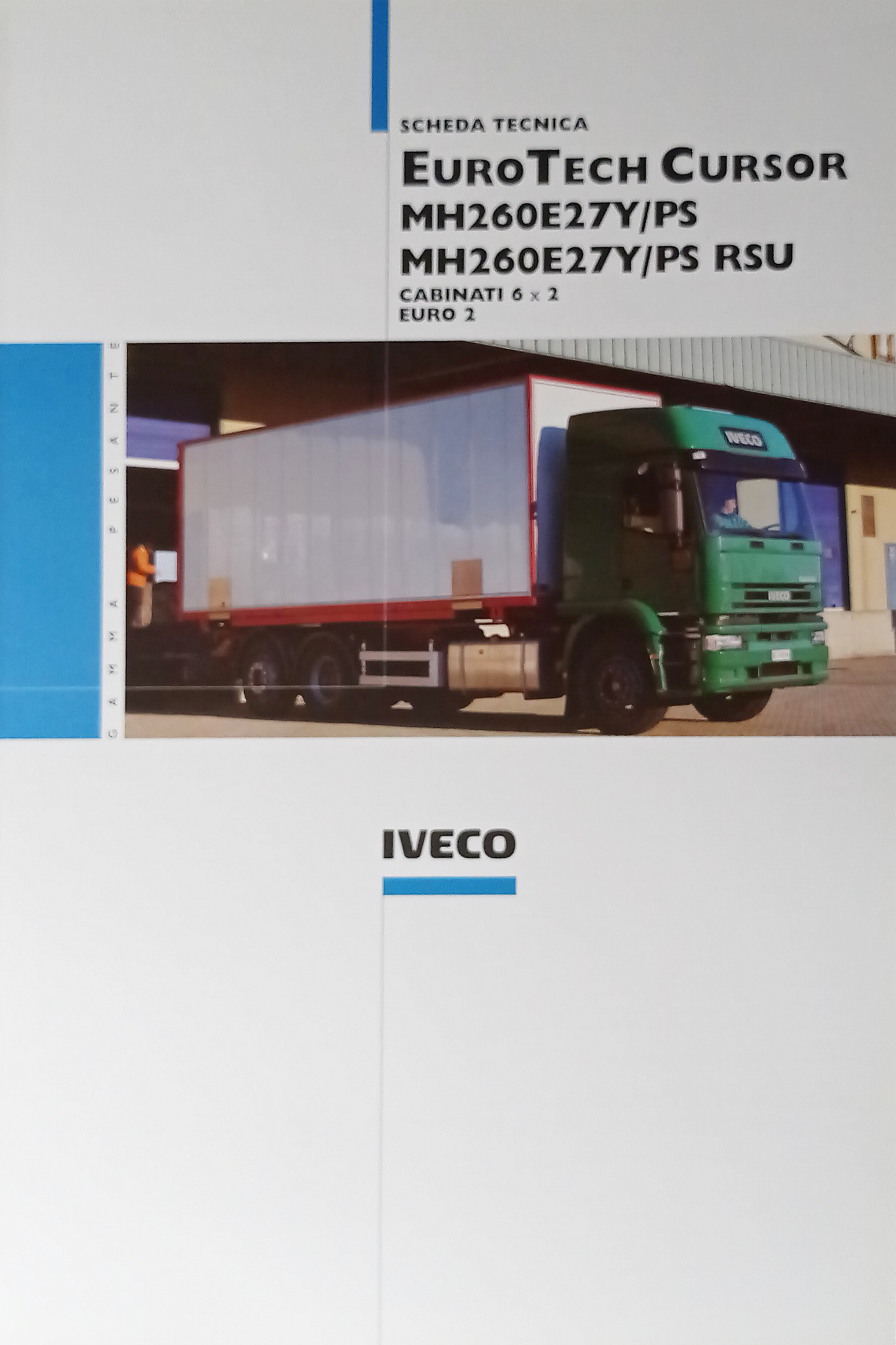 Brochure Scheda Tecnica Iveco - EuroTech Cursor MH260E27Y/PS, MH260E27Y/PS RSU