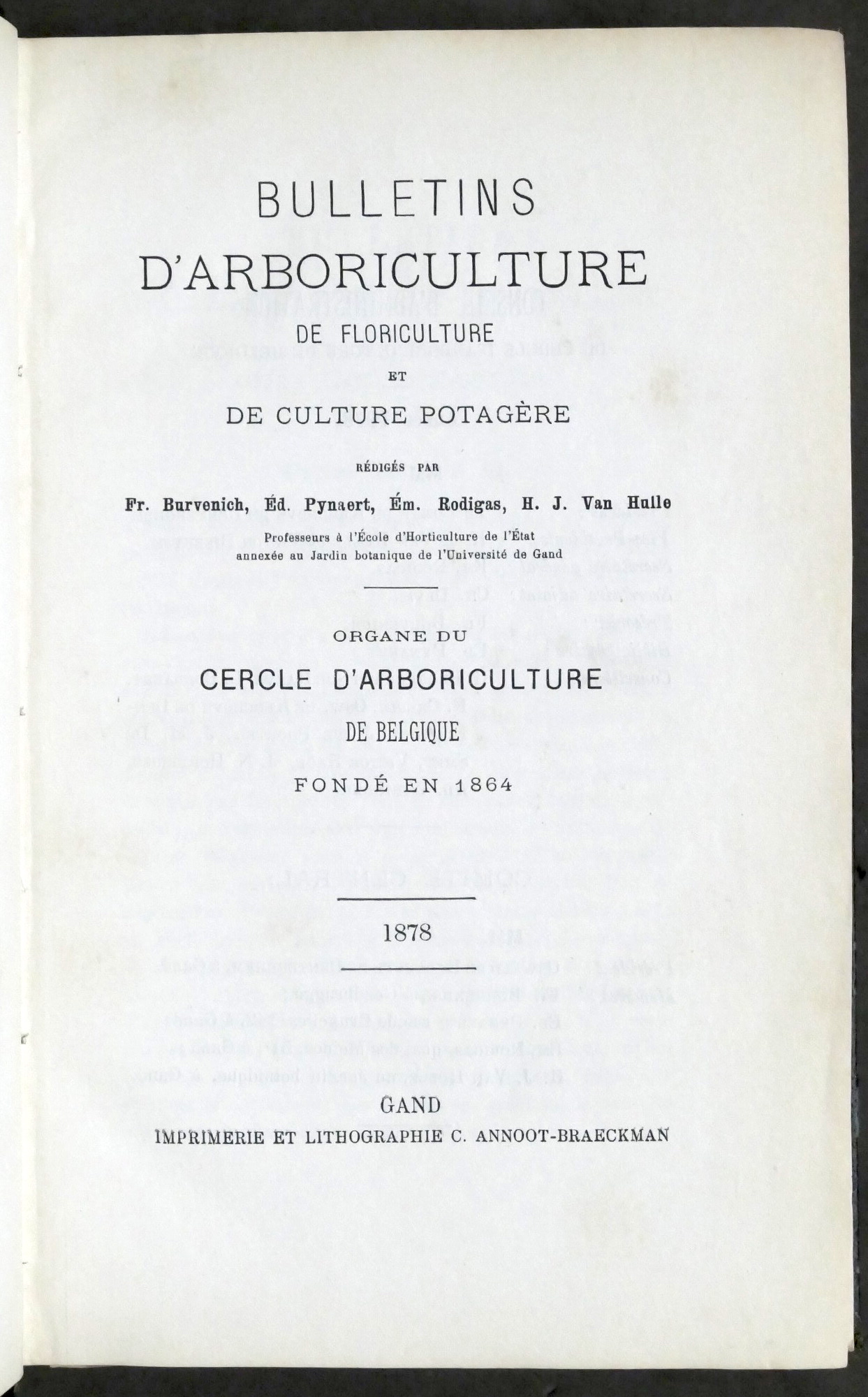 Bulletins d'arboriculture, de floriculture et de culture potagére - Anno …