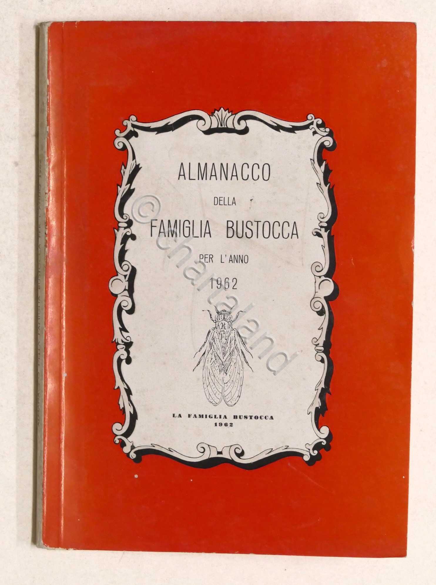 Busto Arsizio - Almanacco della Famiglia Bustocca per l'Anno 1962