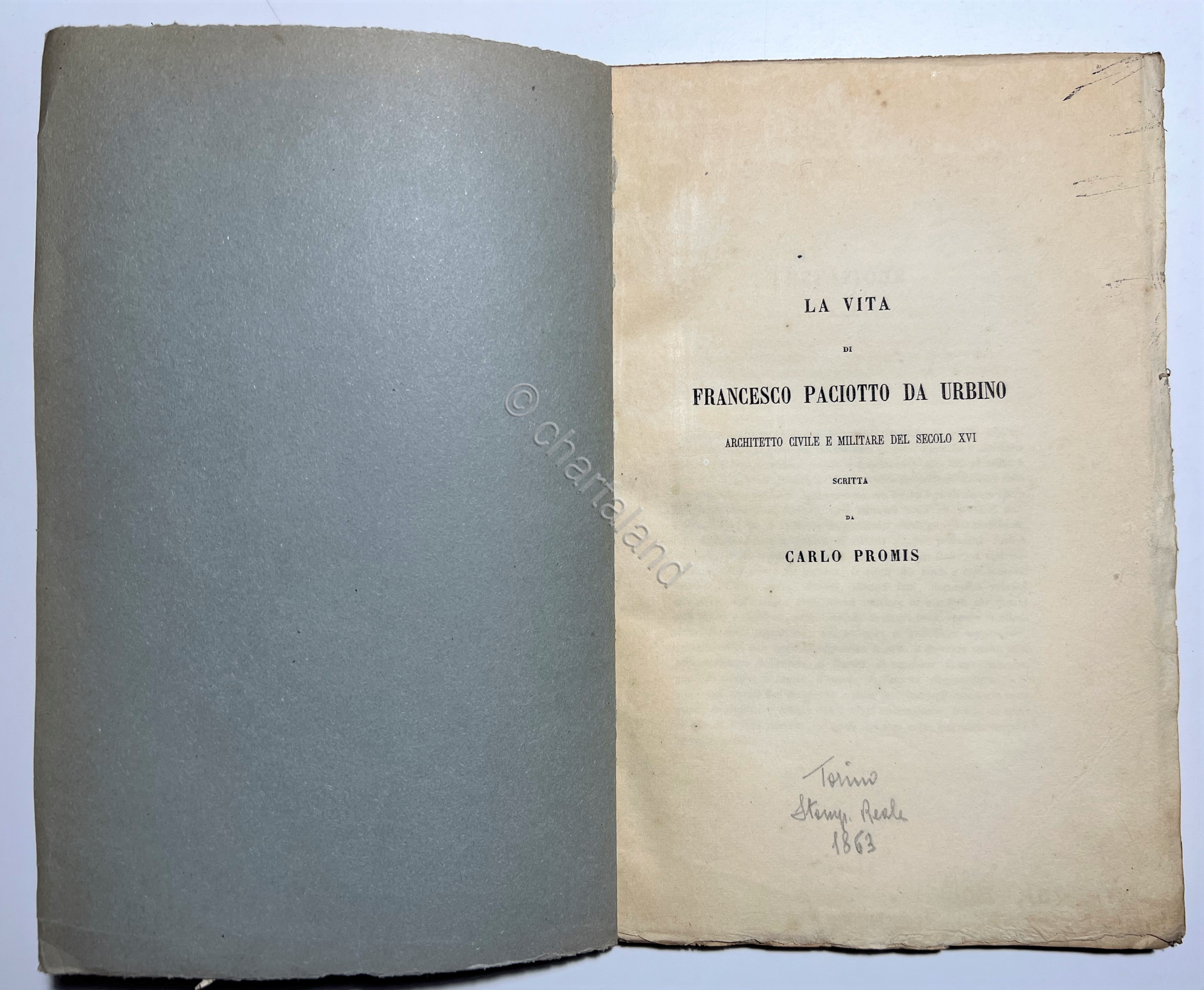 C. Promis - La vita di Francesco Paciotto da Urbino …
