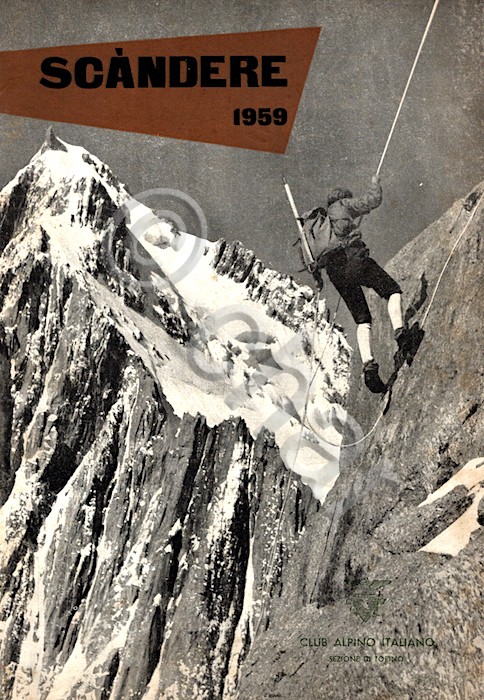 CAI Alpinismo - Rivista Scandere 1959 Club Alpino Torino - …