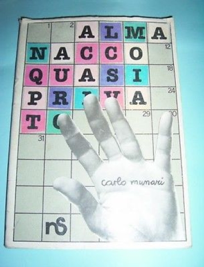 Carlo Munari - Almanacco quasi privato - 1^ ed. 1983